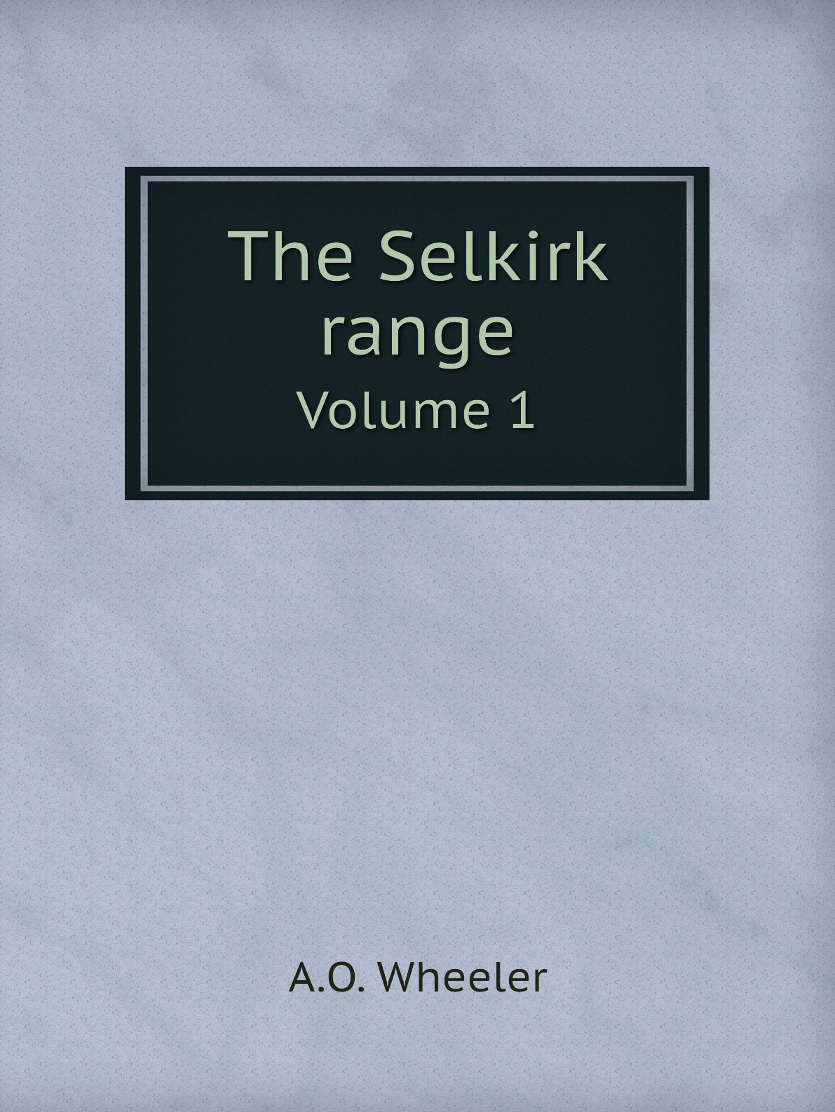 

The Selkirk range