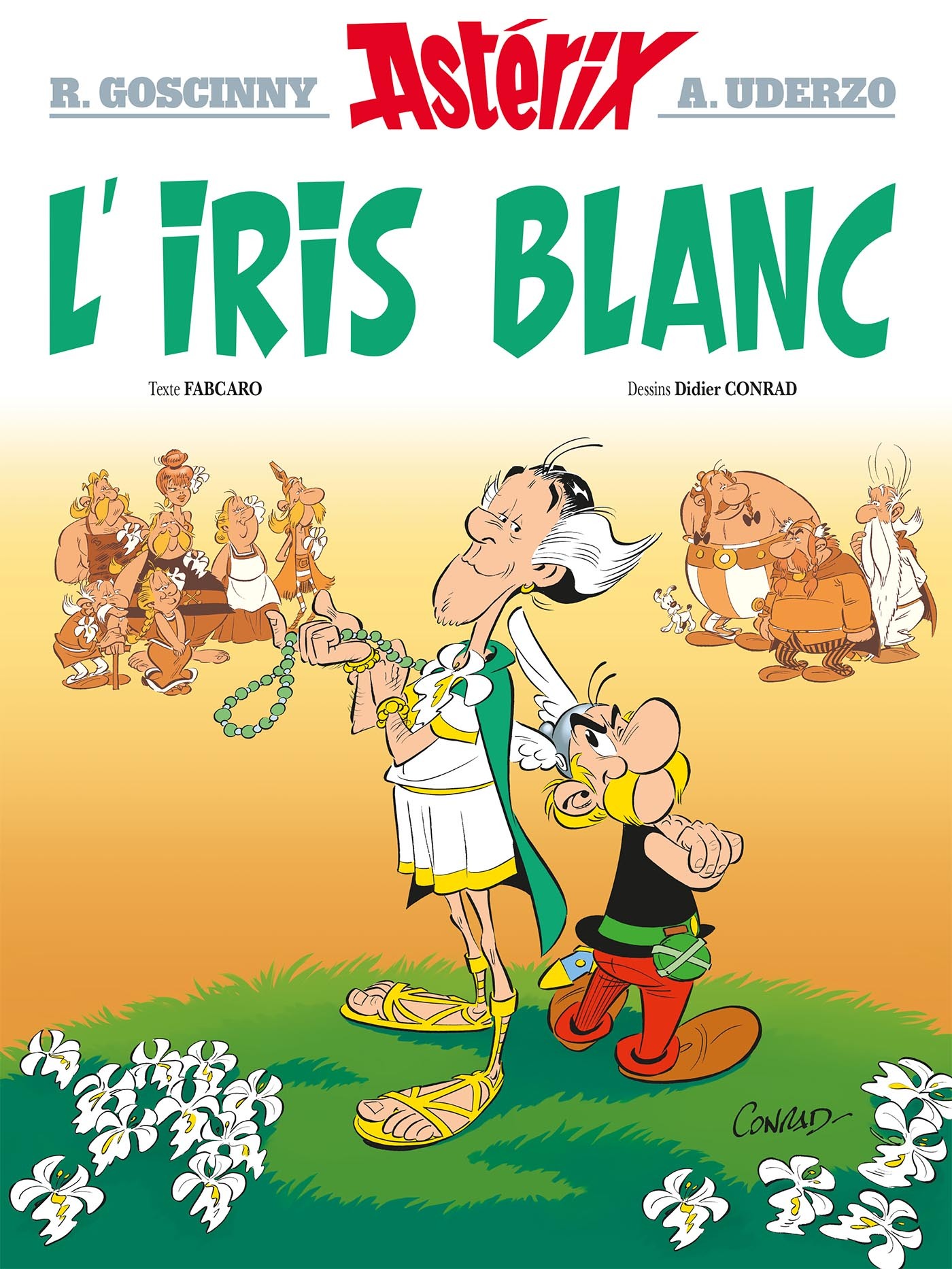 

Astrix Tome 40 L'iris blanc