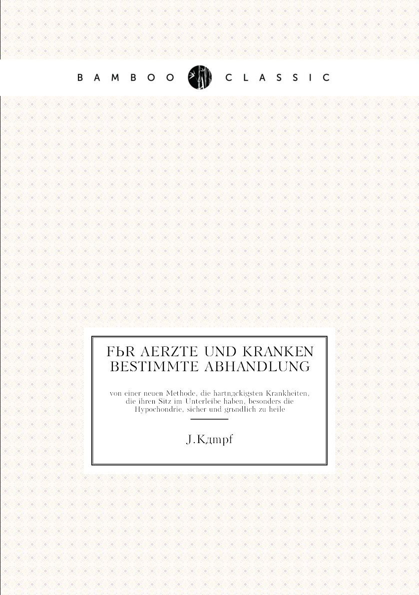 

Fur Aerzte und Kranken bestimmte Abhandlung