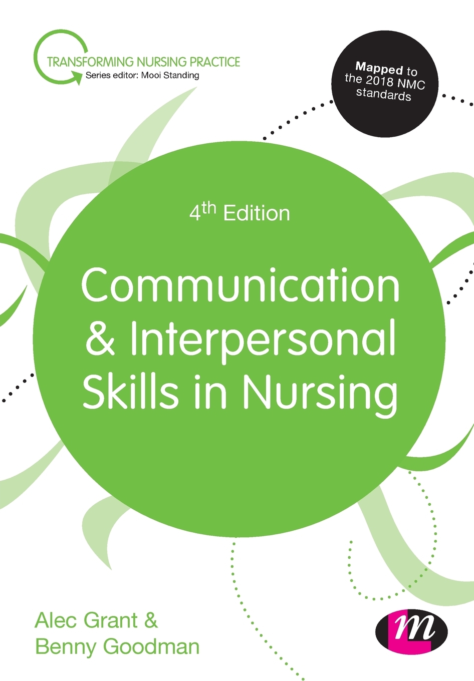 

Communication and Interpersonal Skills in Nursing