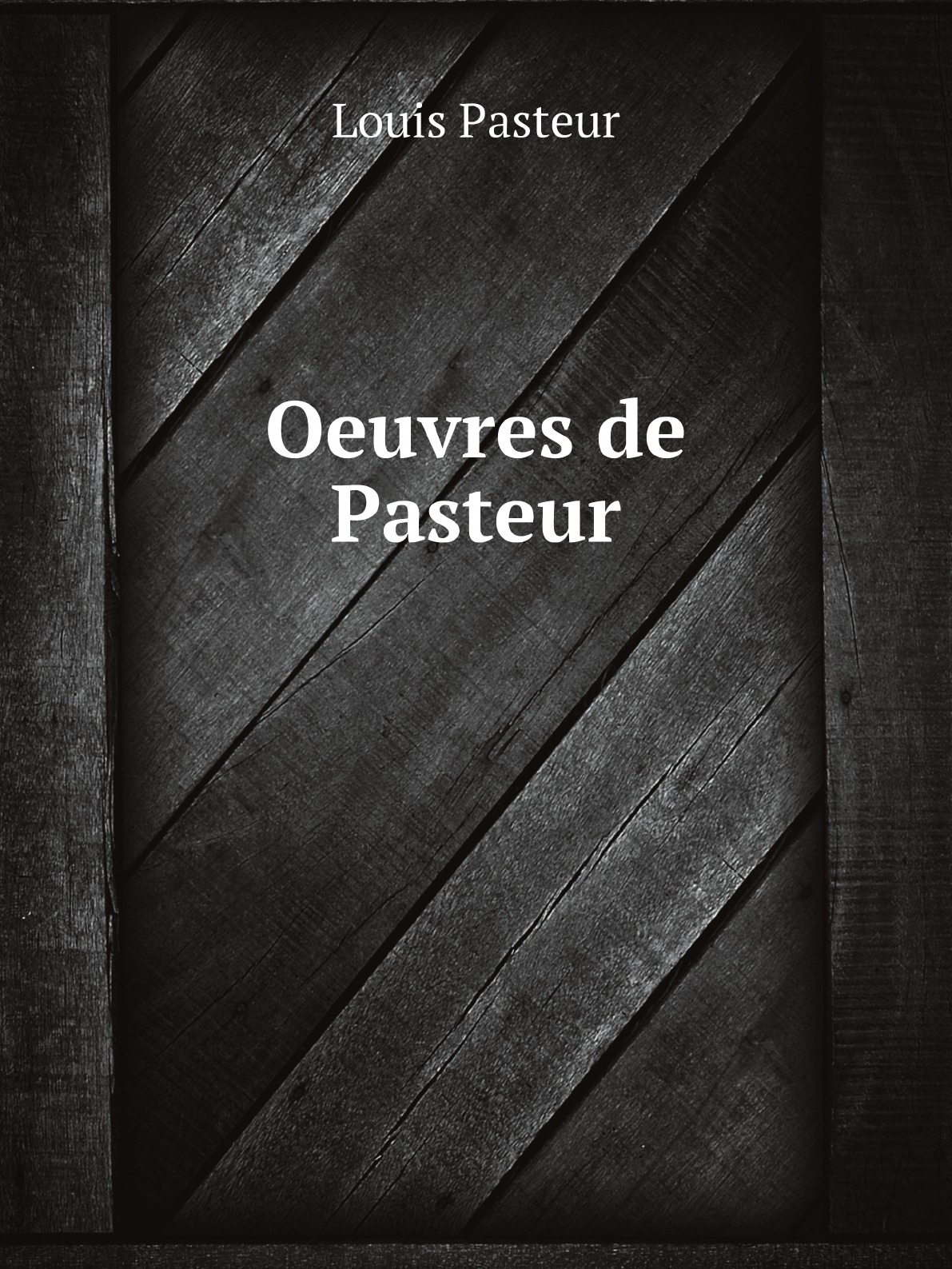 

Oeuvres de Pasteur