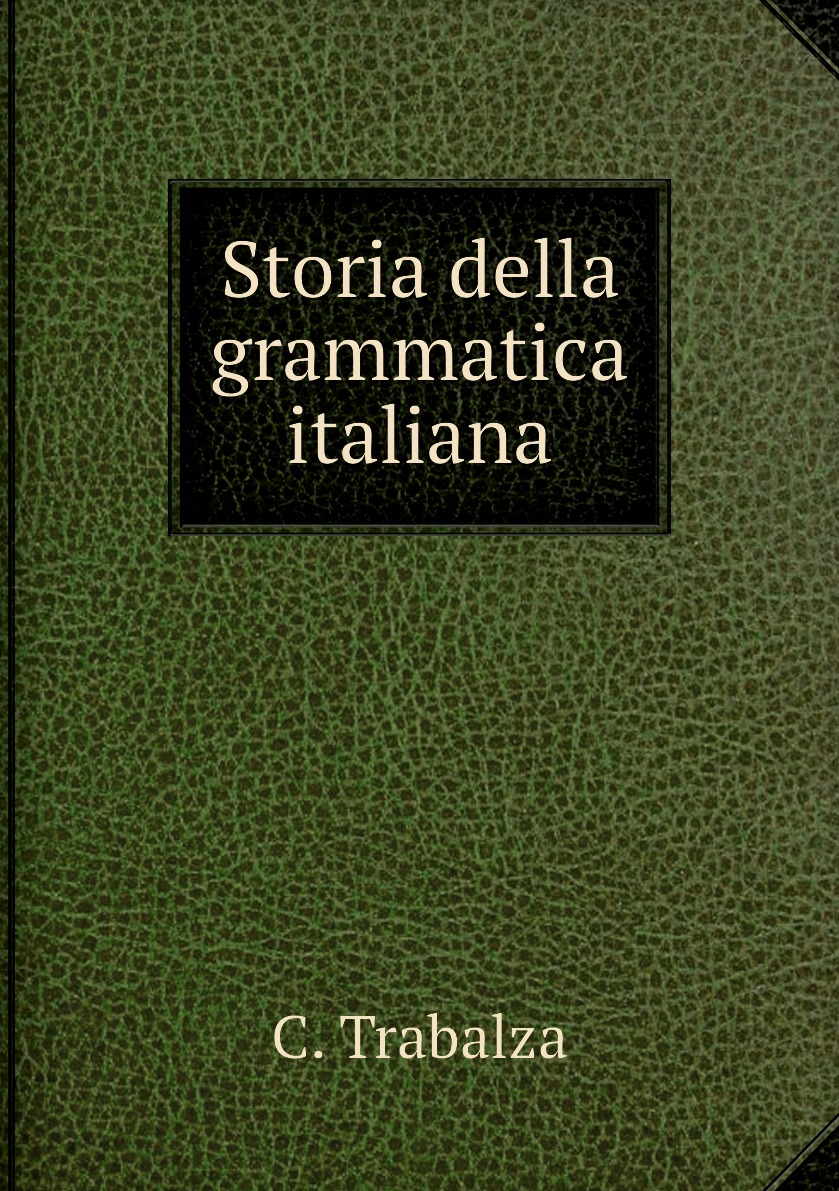 

Storia della grammatica italiana