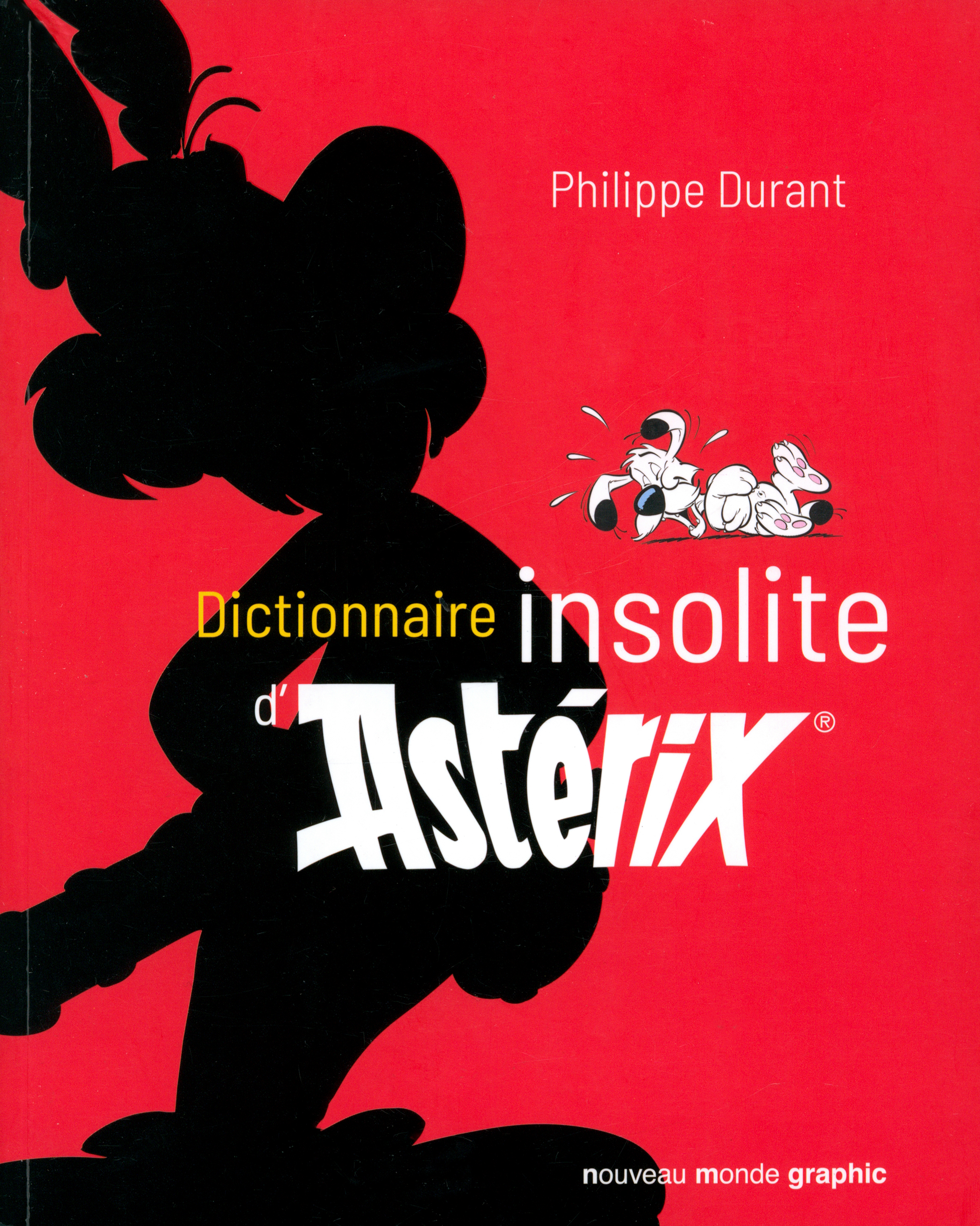 

Dictionnaire insolite dAsterix