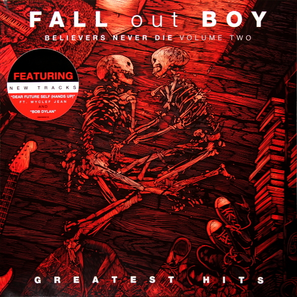 

Fall Out Boy / Believers Never Die - Greatest Hits (Volume Two)(LP)