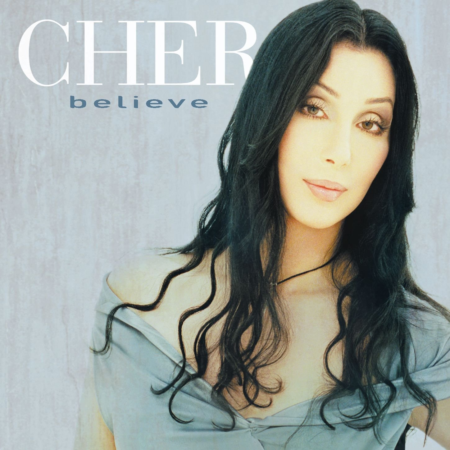 

Cher Believe