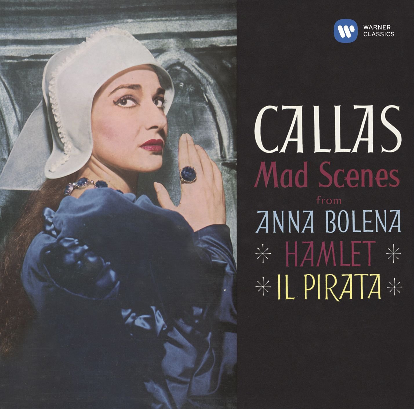 

Maria Callas; Philharmonia Orchestra; Nicola Rescigno Mad Scenes (1958)