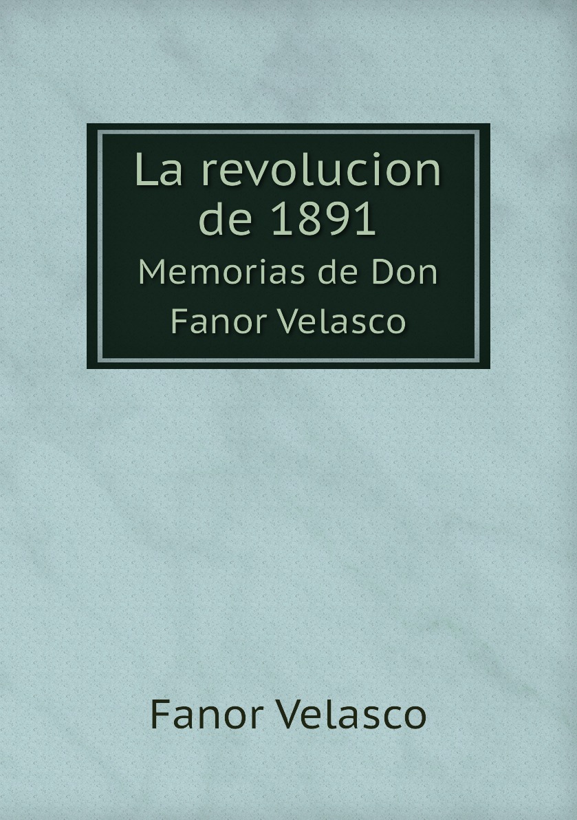 

La revolucion de 1891