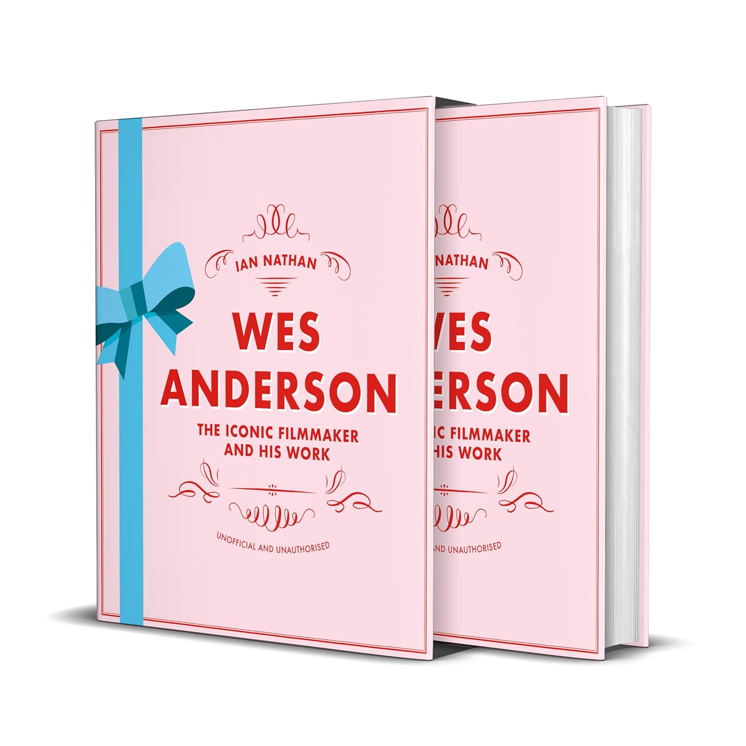 

Wes Anderson: The Iconic Filmmaker and His Work. Nathan Ian