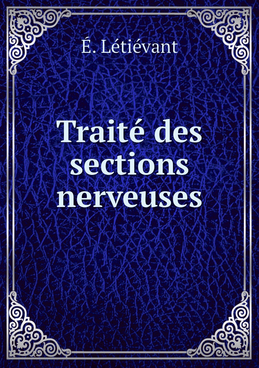 

Traite des sections nerveuses