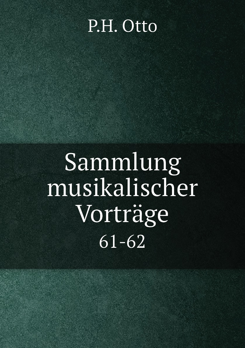 

Sammlung musikalischer Vortrage