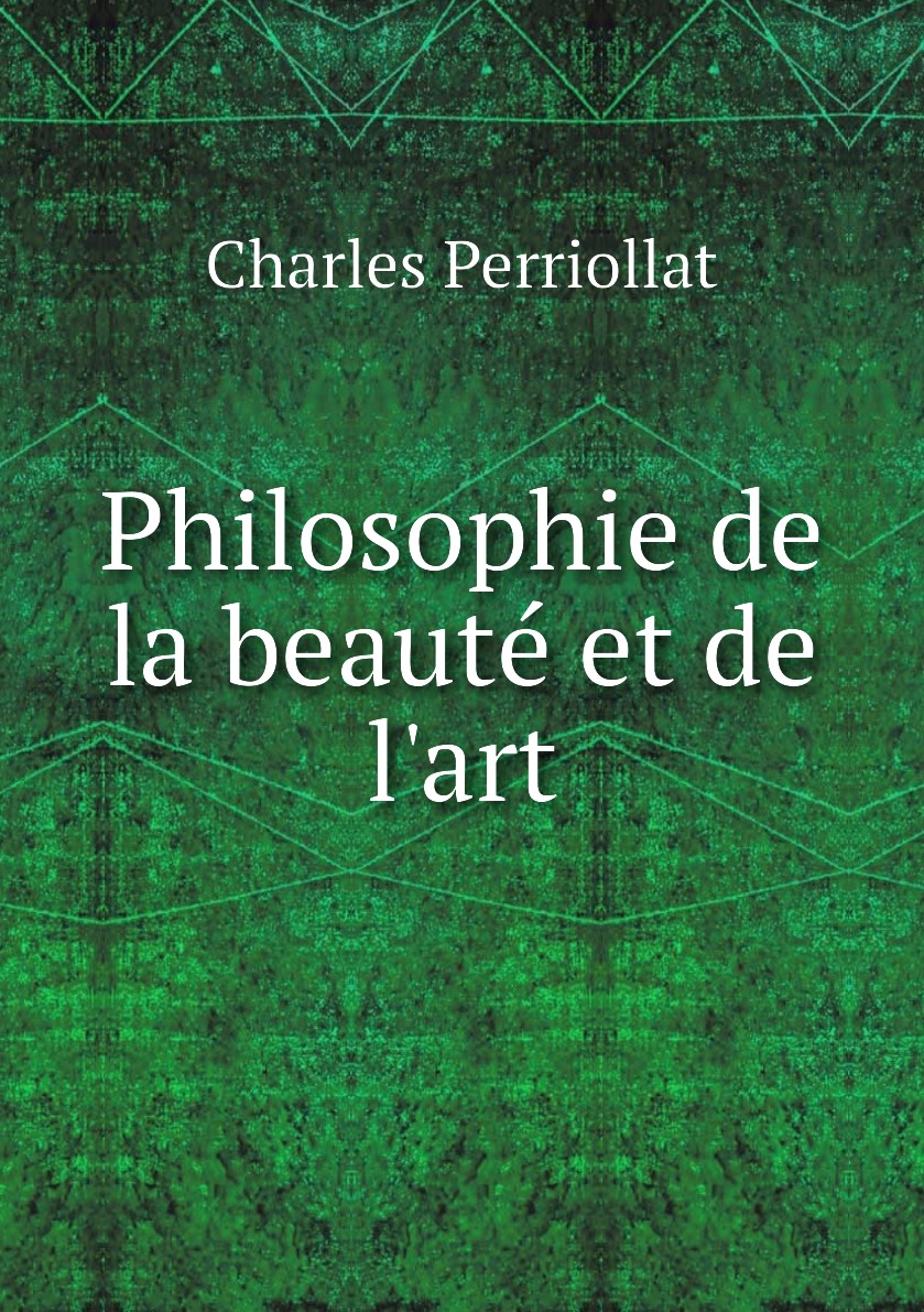 

Philosophie de la beaute et de l'art