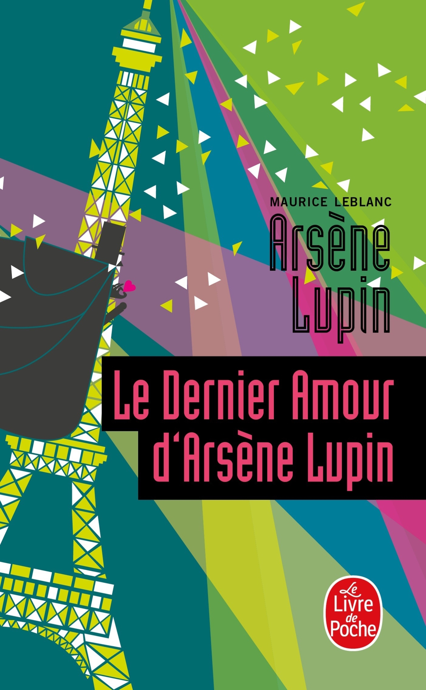 

Le Dernier Amour d'Arsene Lupin