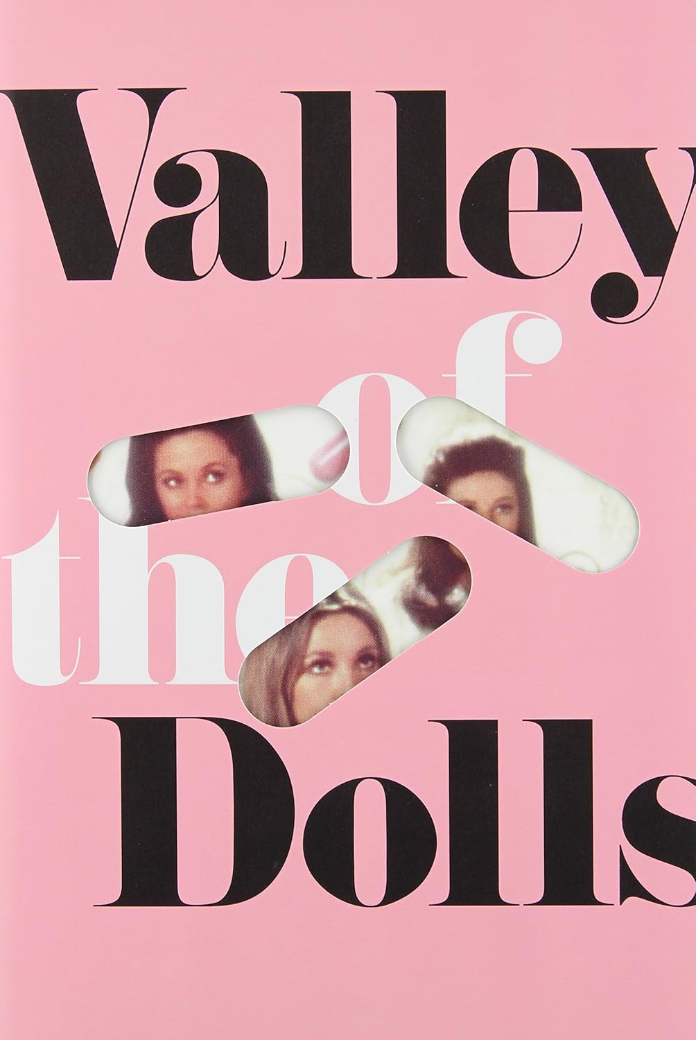 

Valley of the Dolls. Susann Jacquelyn