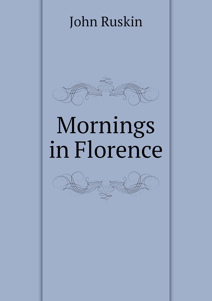 

Mornings in Florence