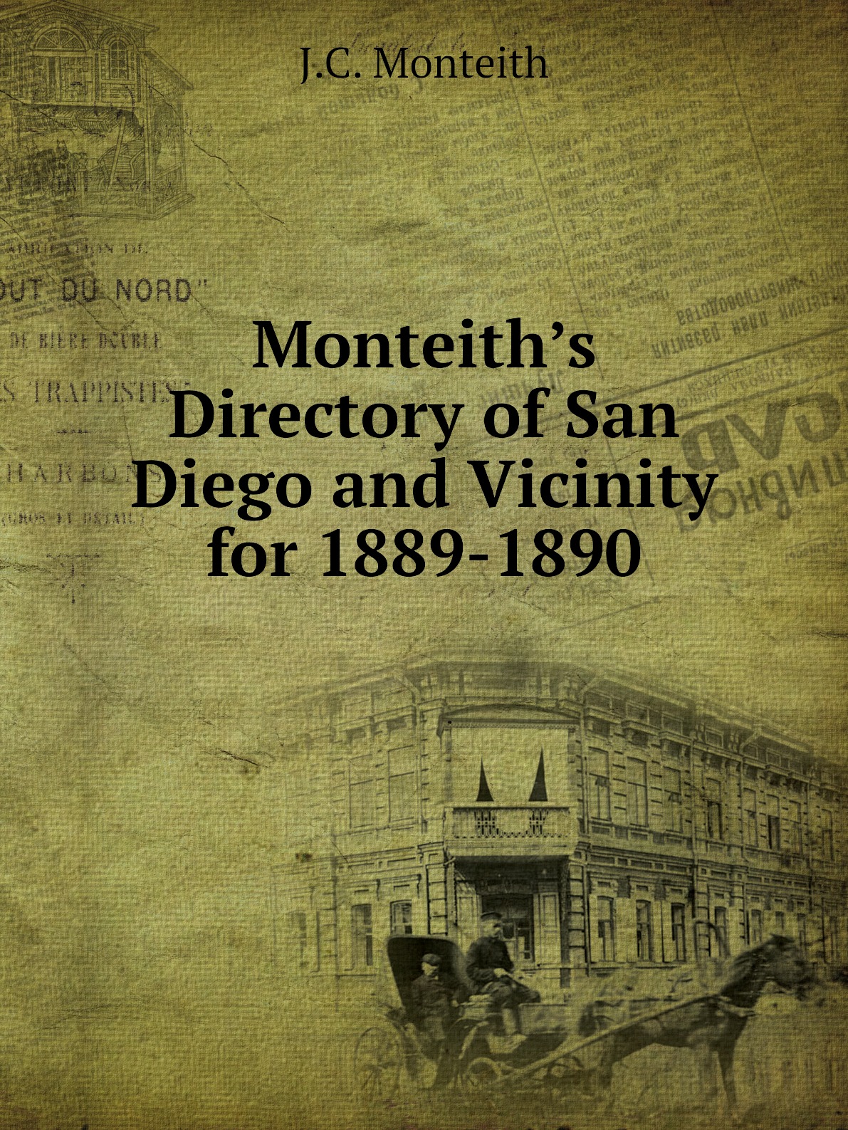 

Monteith’s Directory of San Diego and Vicinity for 1889-1890