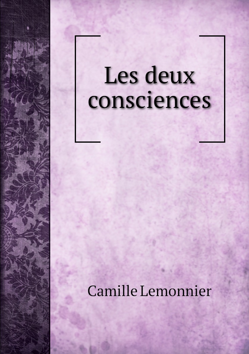 

Les deux consciences