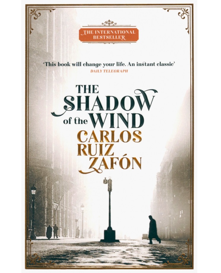 

Shadow of the Wind. Ruiz Zafon Carlos