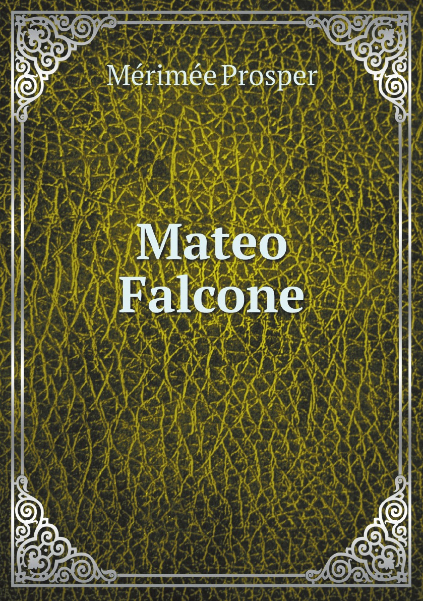 

Mateo Falcone