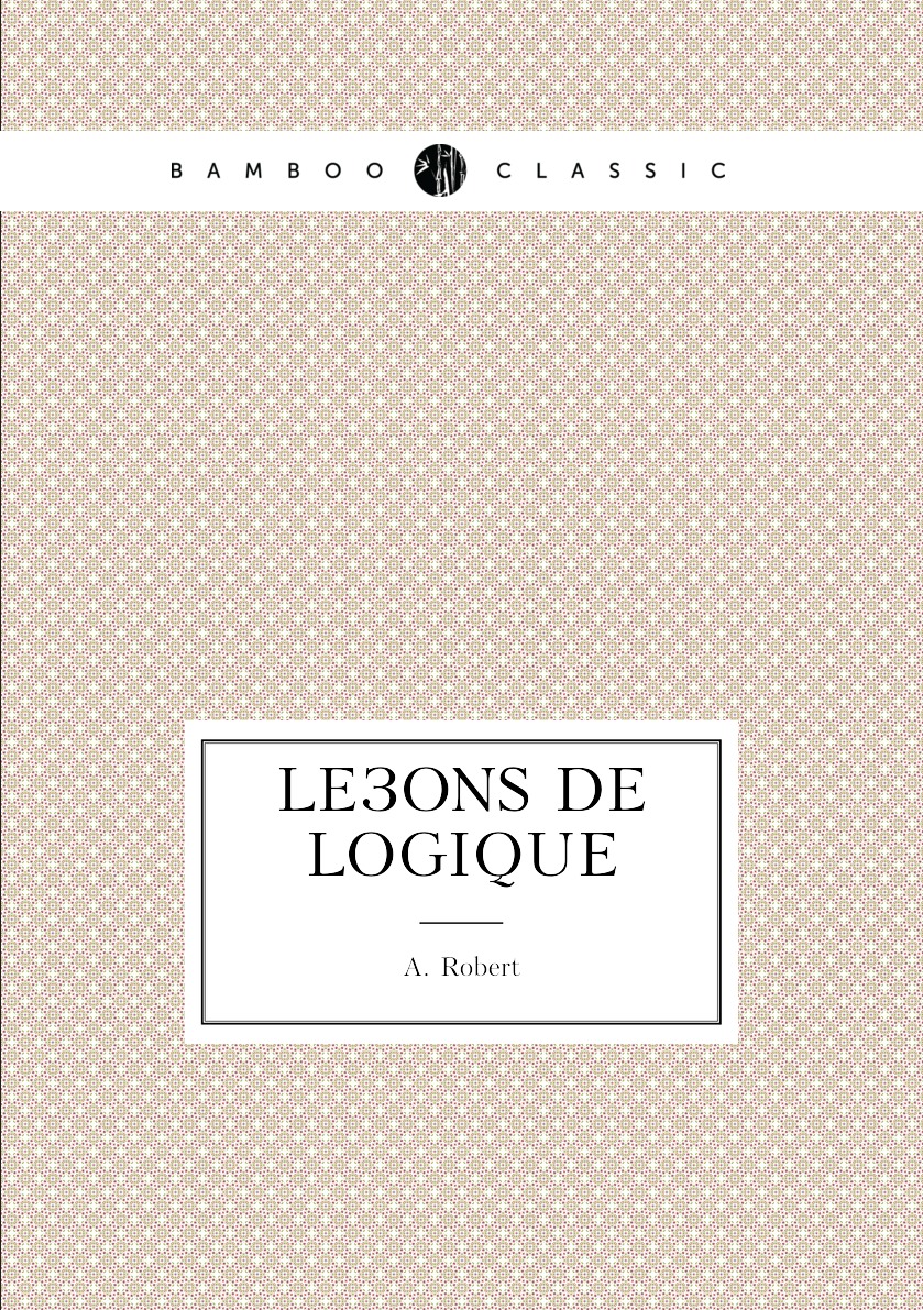 

Lecons de logique