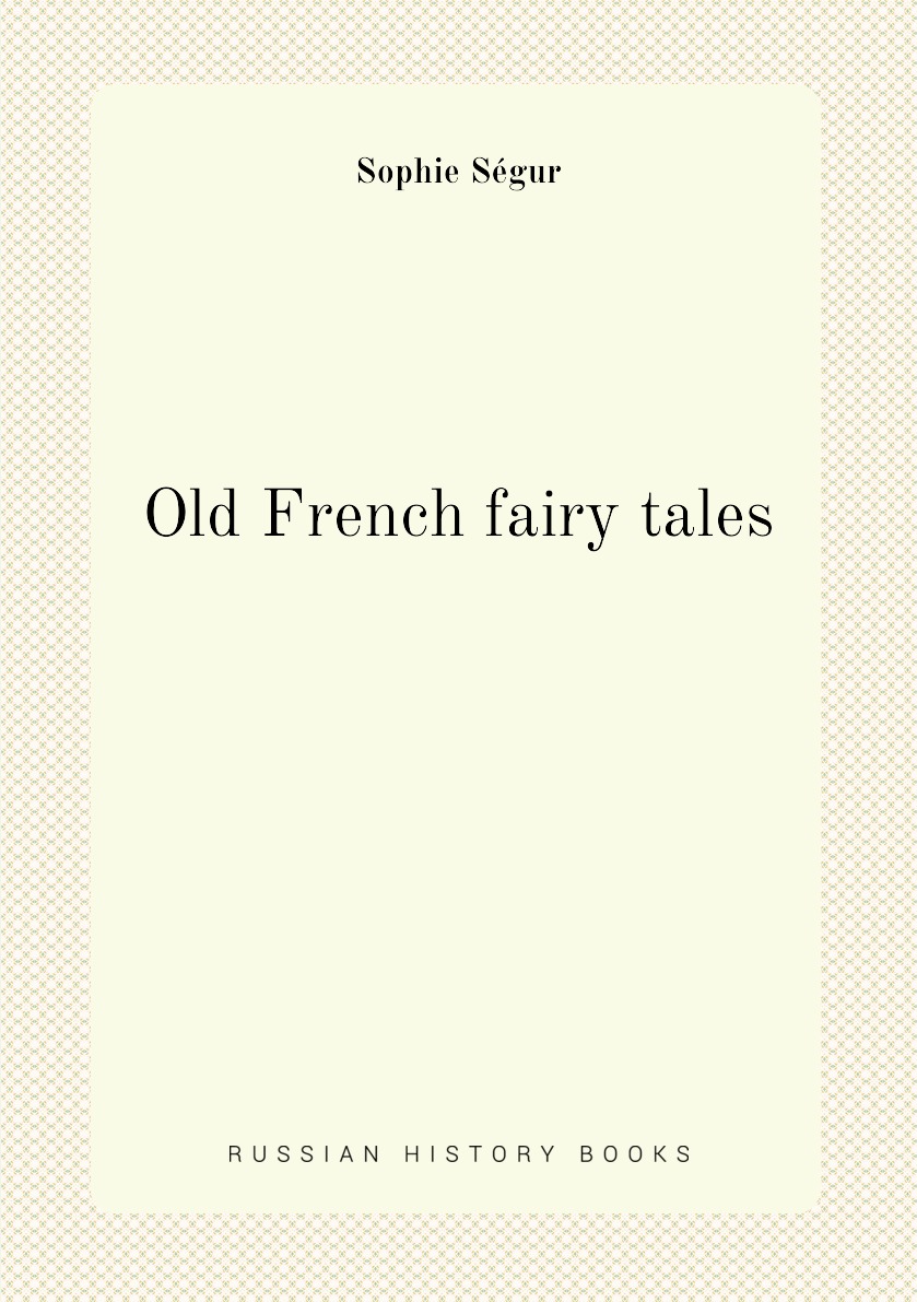 

Old French fairy tales