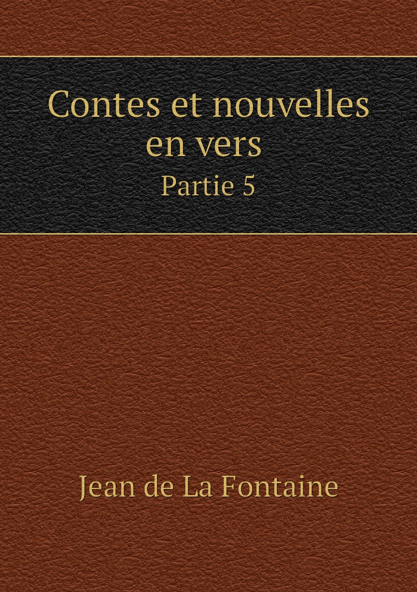 

Contes et nouvelles en vers