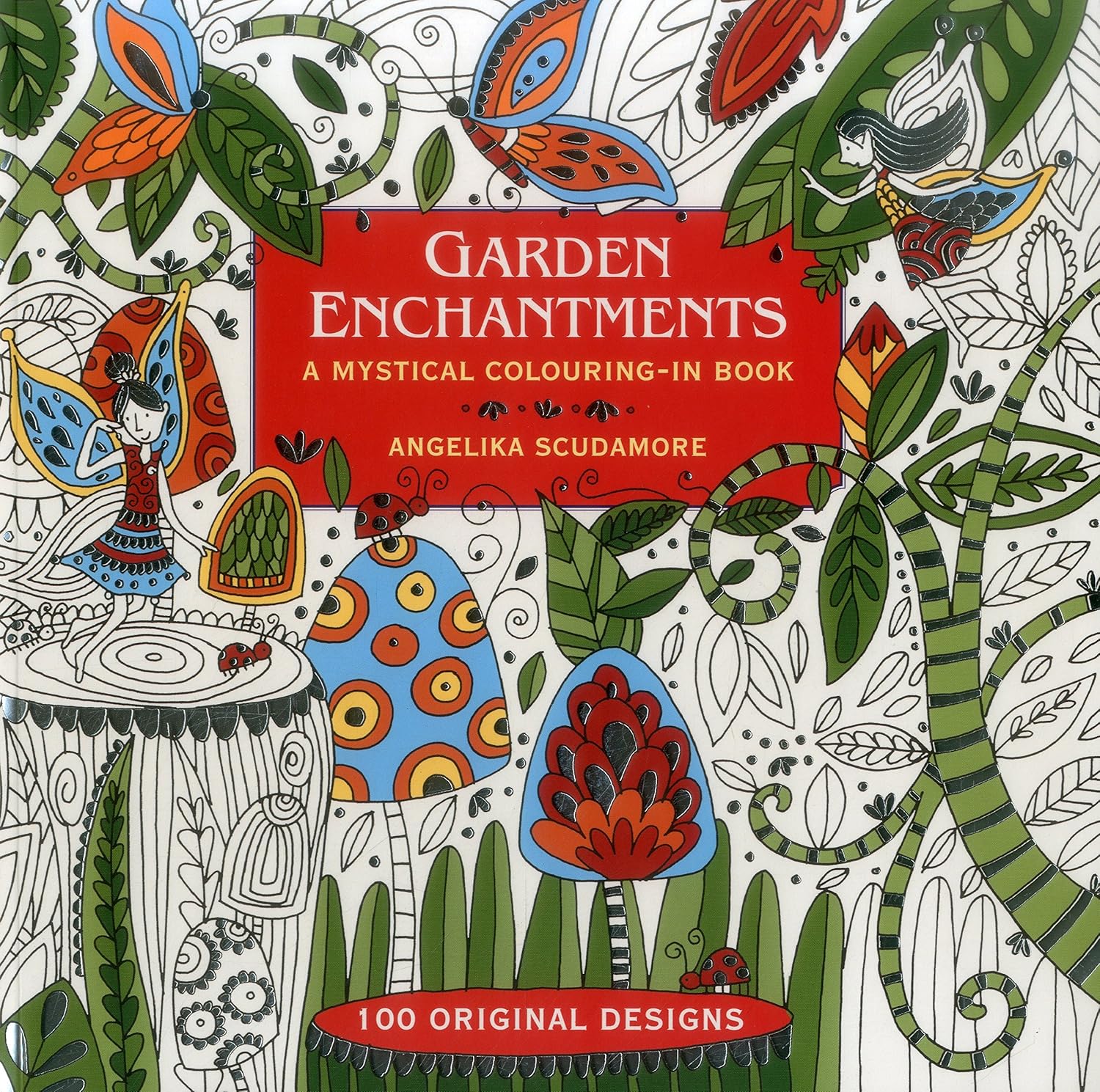 

Garden enchantments. Scudamore, Angelika