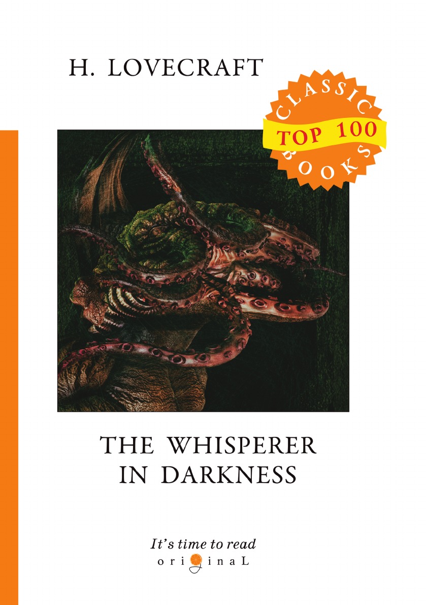 

The Whisperer in Darkness