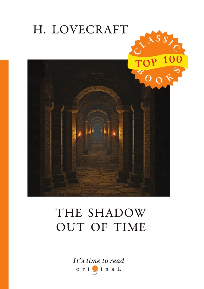 

The Shadow Out of Time