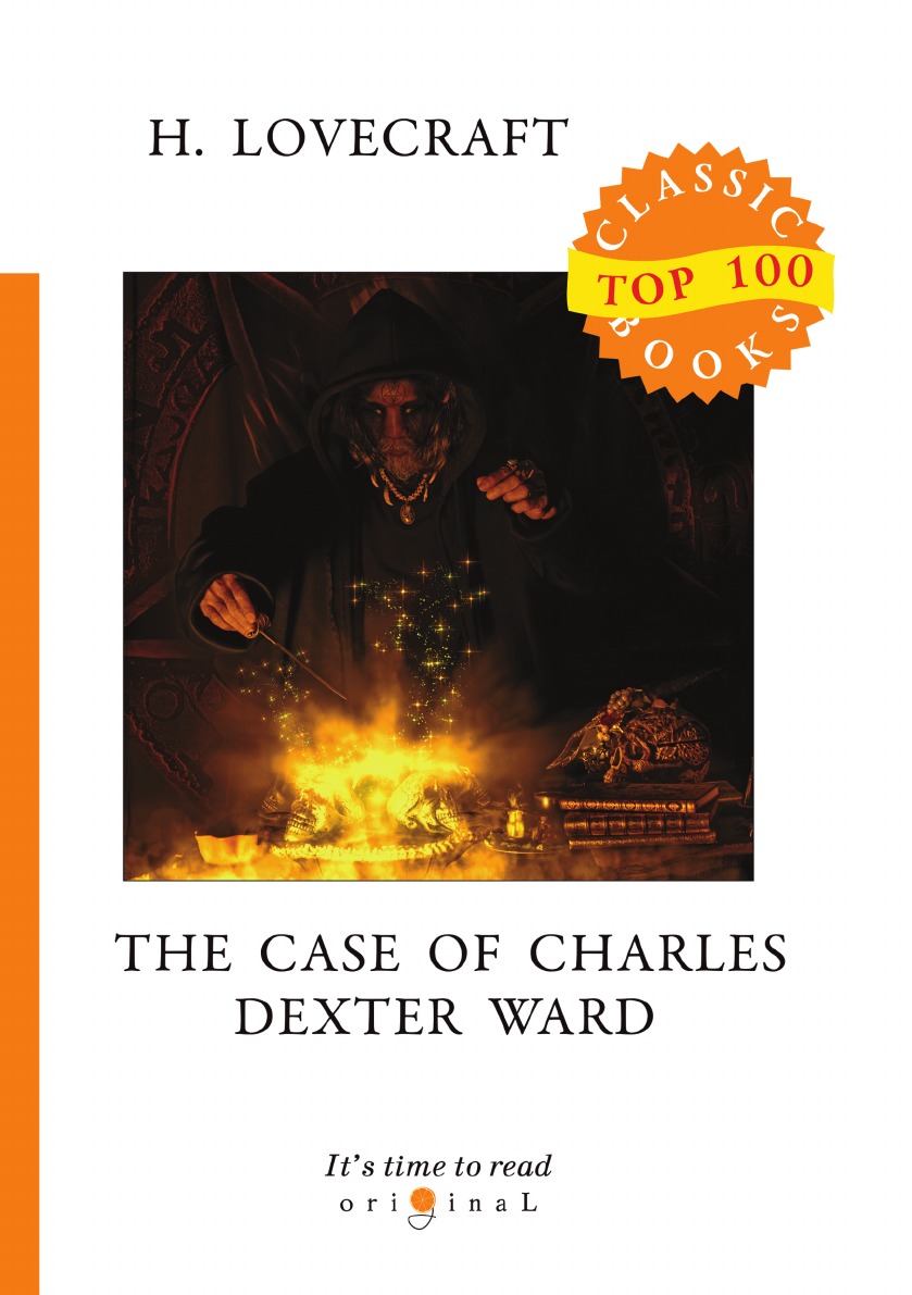 

The Case of Charles Dexter Ward