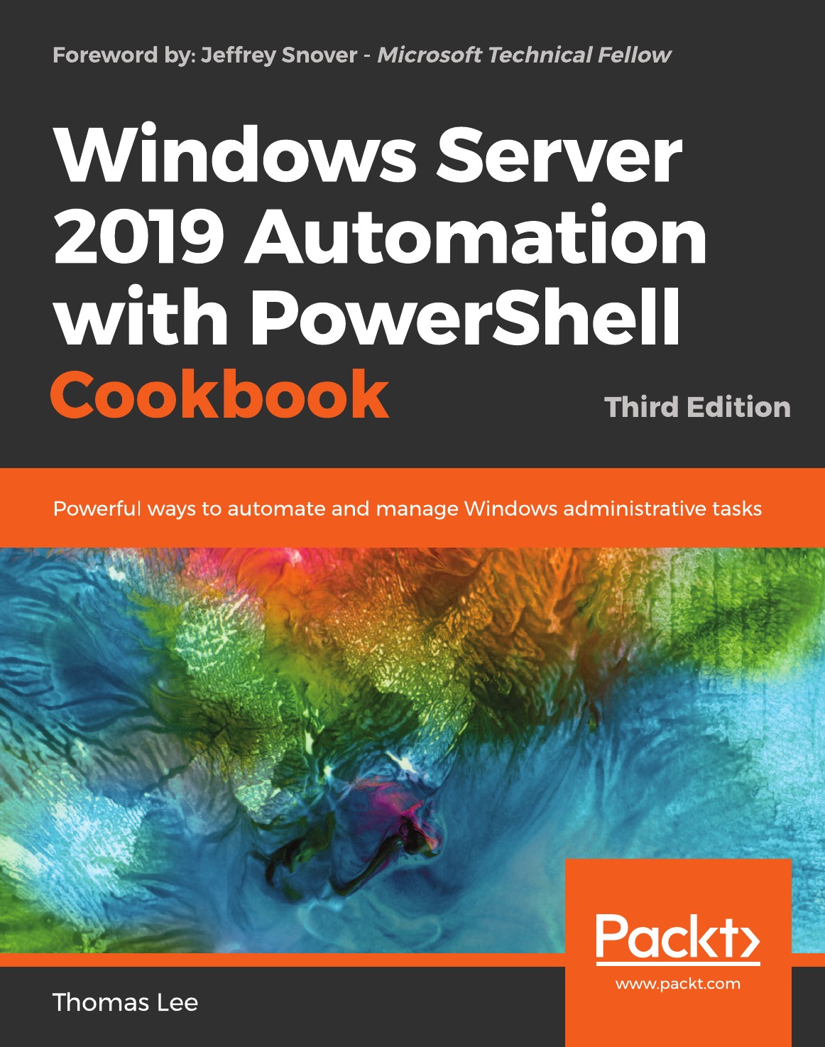 

Windows Server 2019 Automation with PowerShell Cookbook - Third Edition