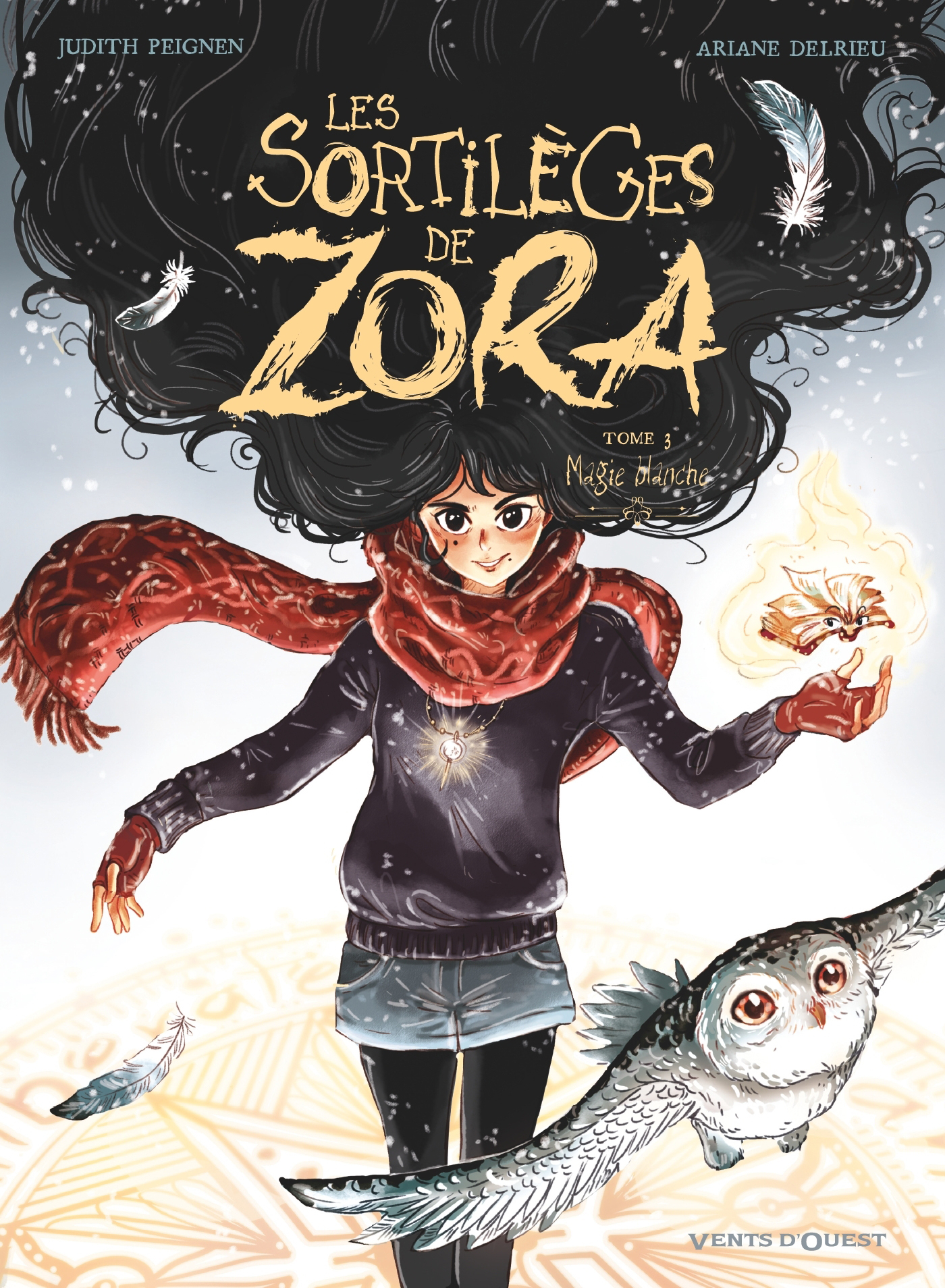 

Les Sortileges de Zora Tome 3 Magie blanche