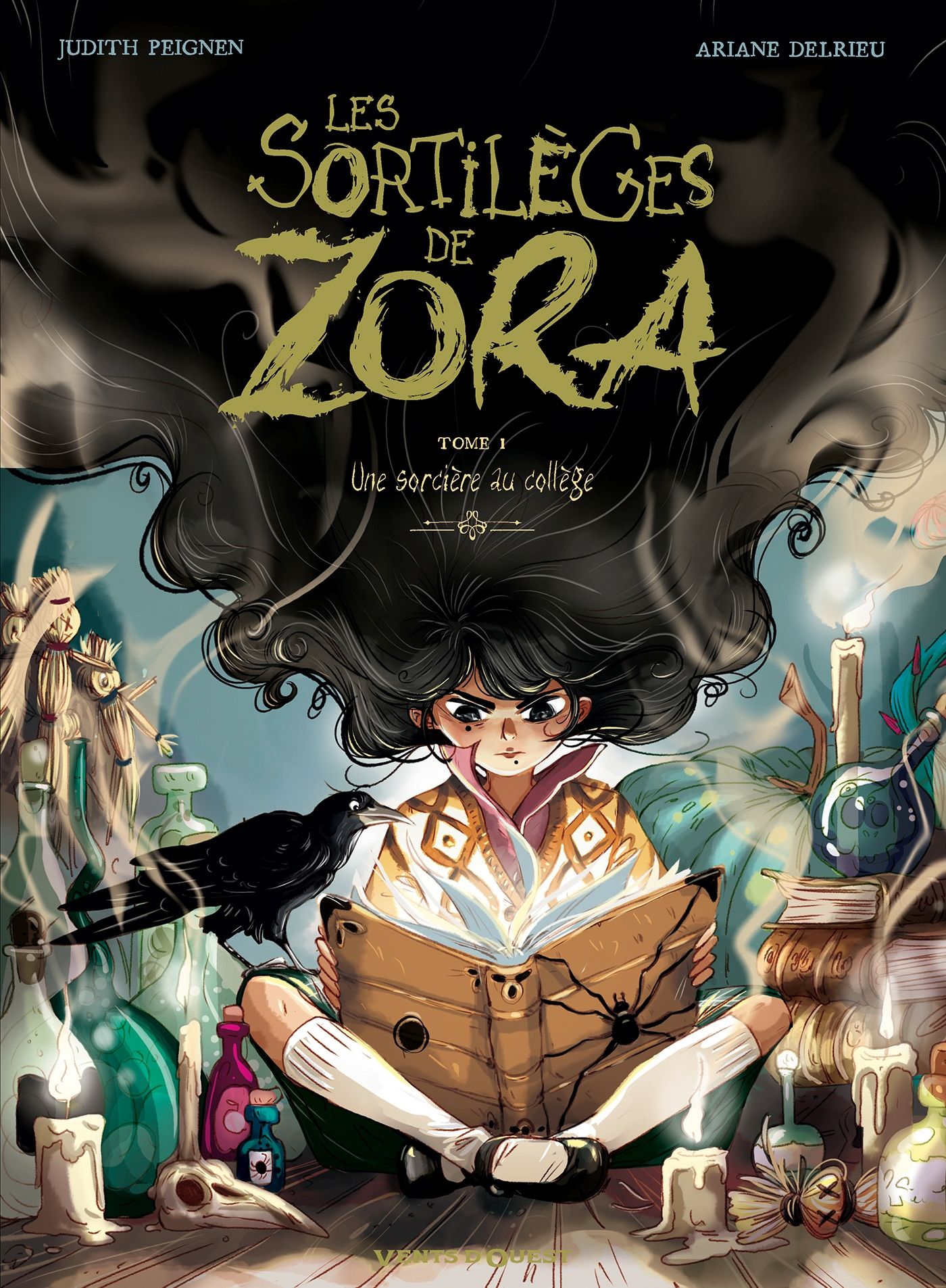 

Les Sortilges de Zora Tome 1 Une sorcire au collge