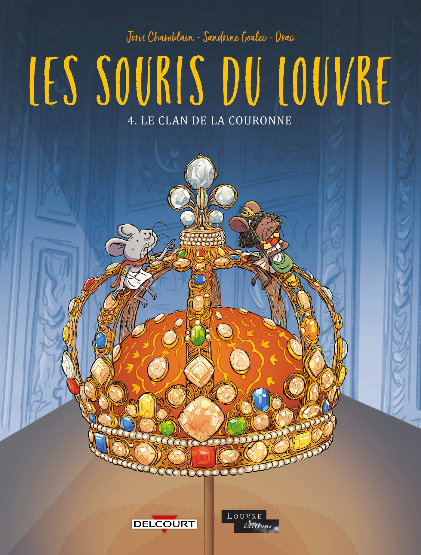 

Les Souris du Louvre Tome 4 Le Clan de la couronne