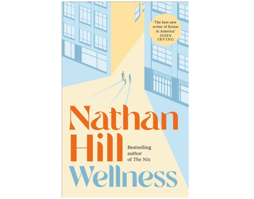 

Wellness. Nathan Hill