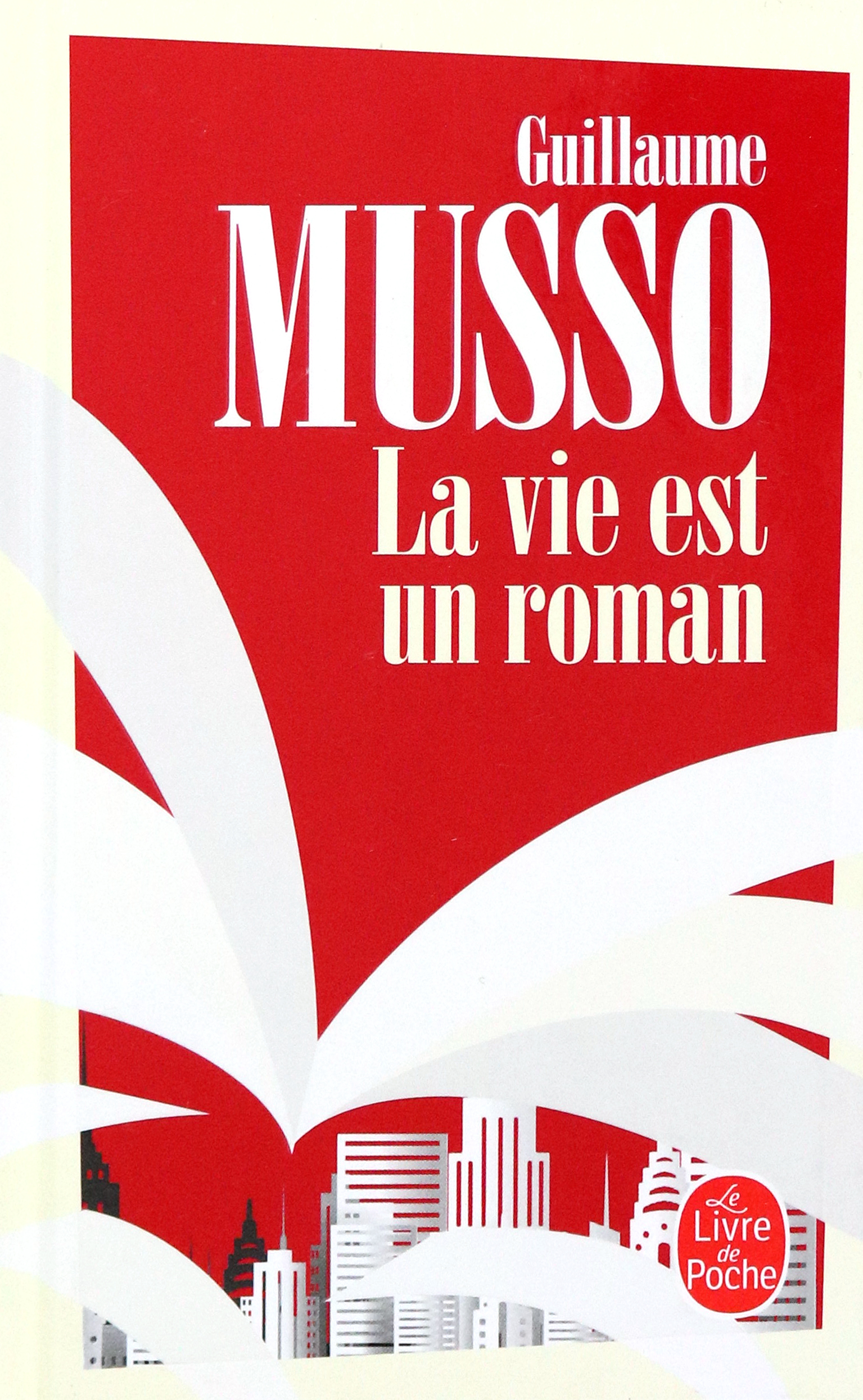 

La vie est un roman