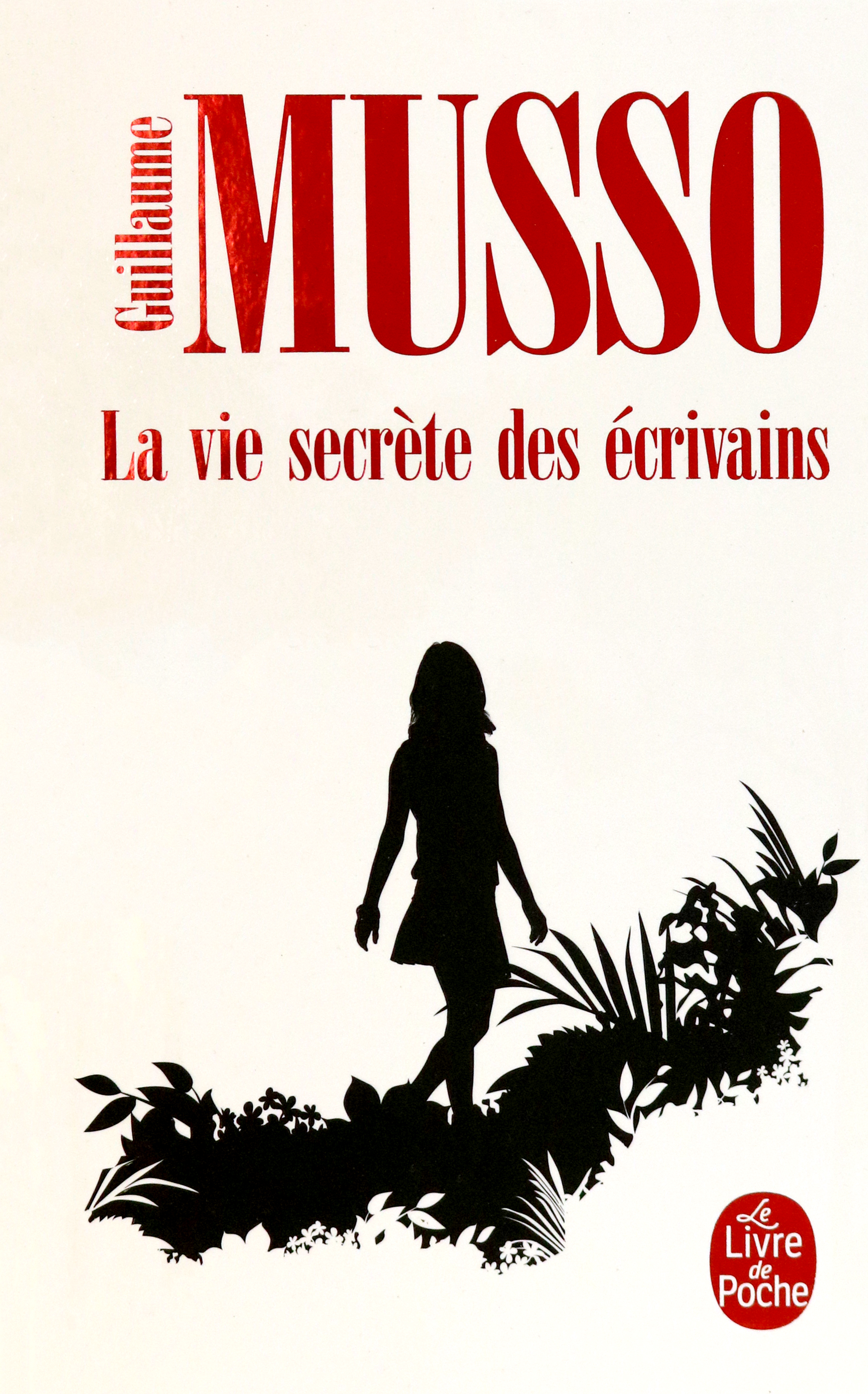 

La Vie secrte des crivains