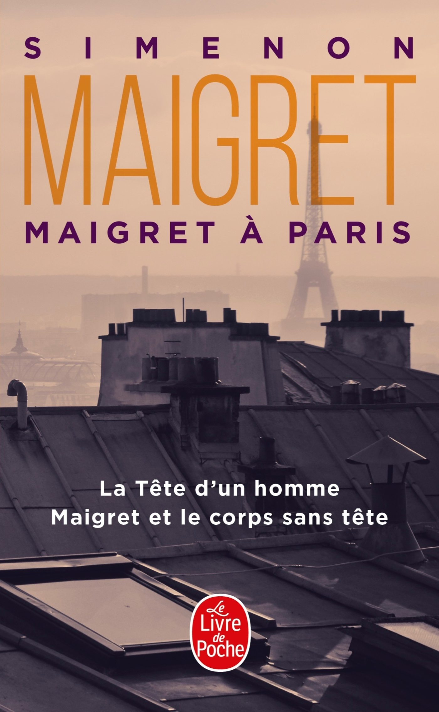 

Maigret a Paris La Tete d'un homme Maigret et le corps sans tete