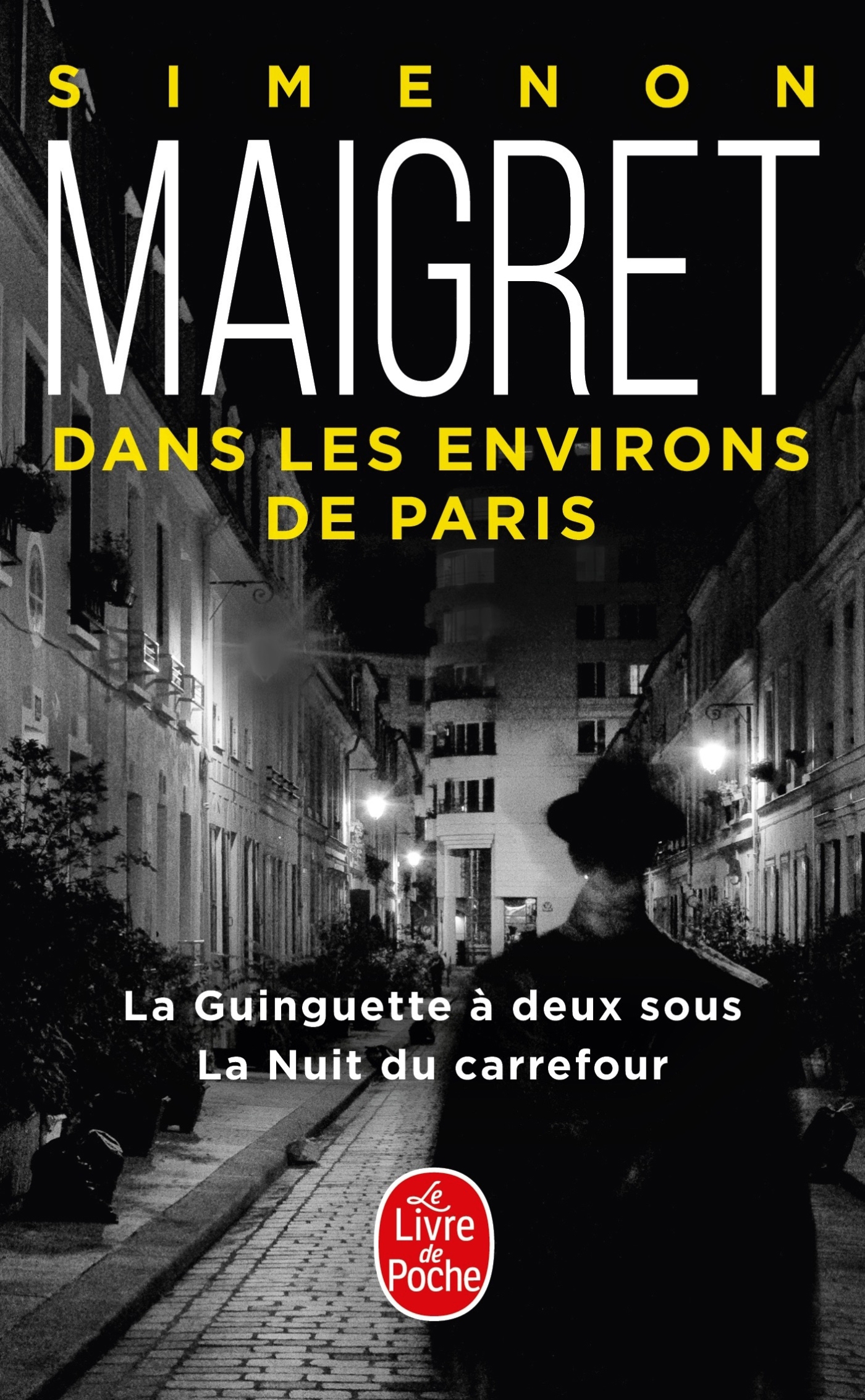 

Maigret dans les environs de Paris La Guinguette a deux sous La Nuit du carrefour