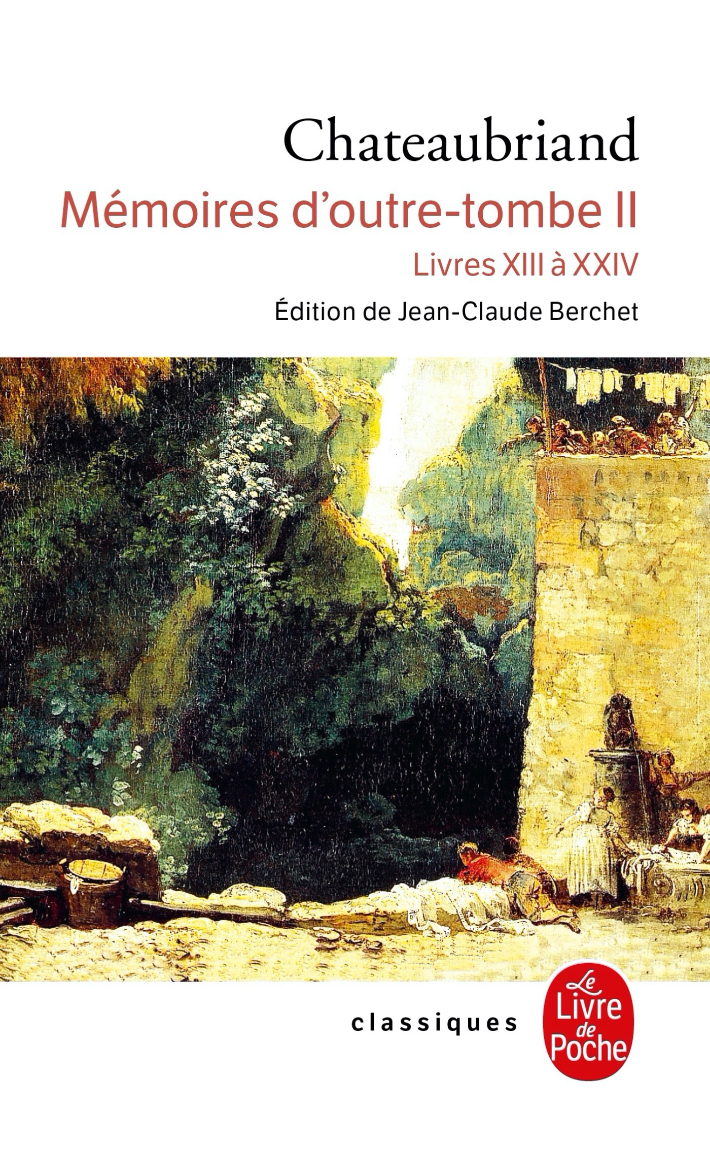 

Mmoires d'outre-tombe Tome 2 Livres XIII a XXIV