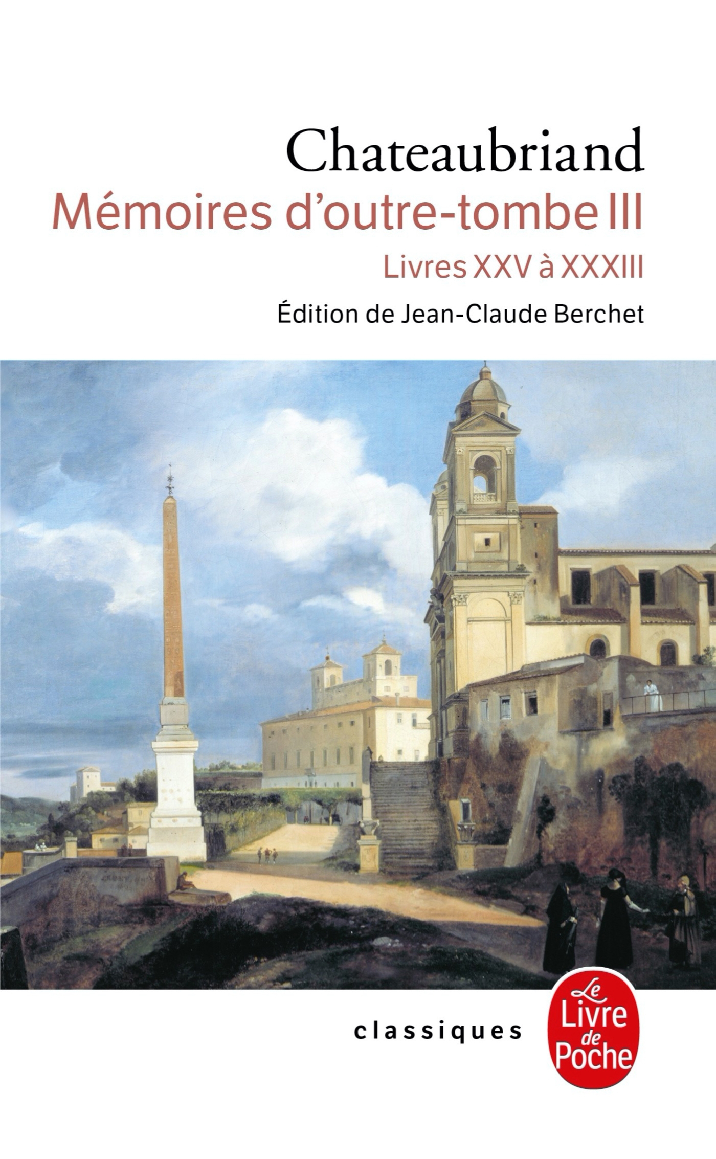 

Memoires d'outre-tombe Tome 3 Livres XXV a XXXIII