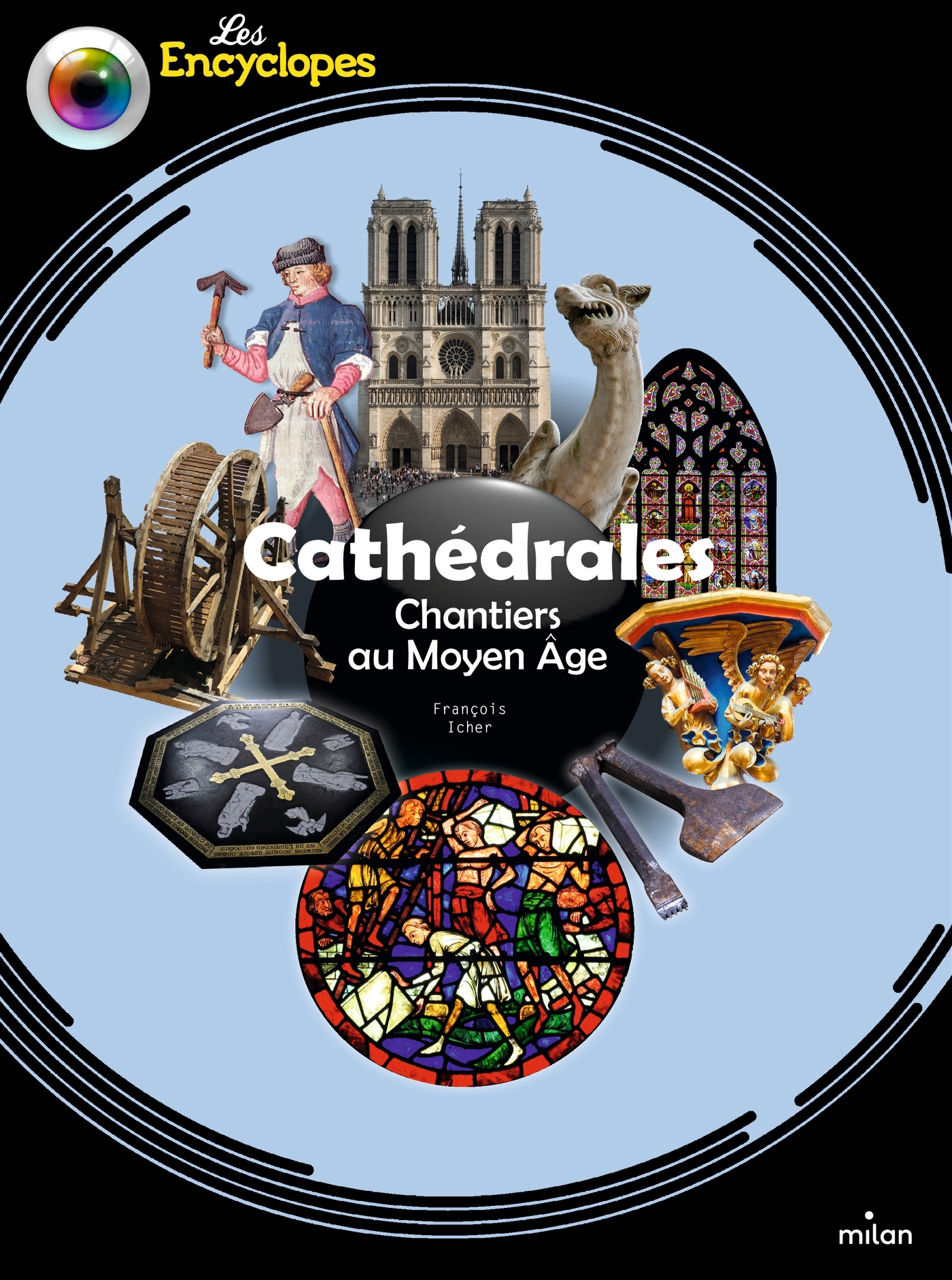 

Cathedrales Chantiers au Moyen Age