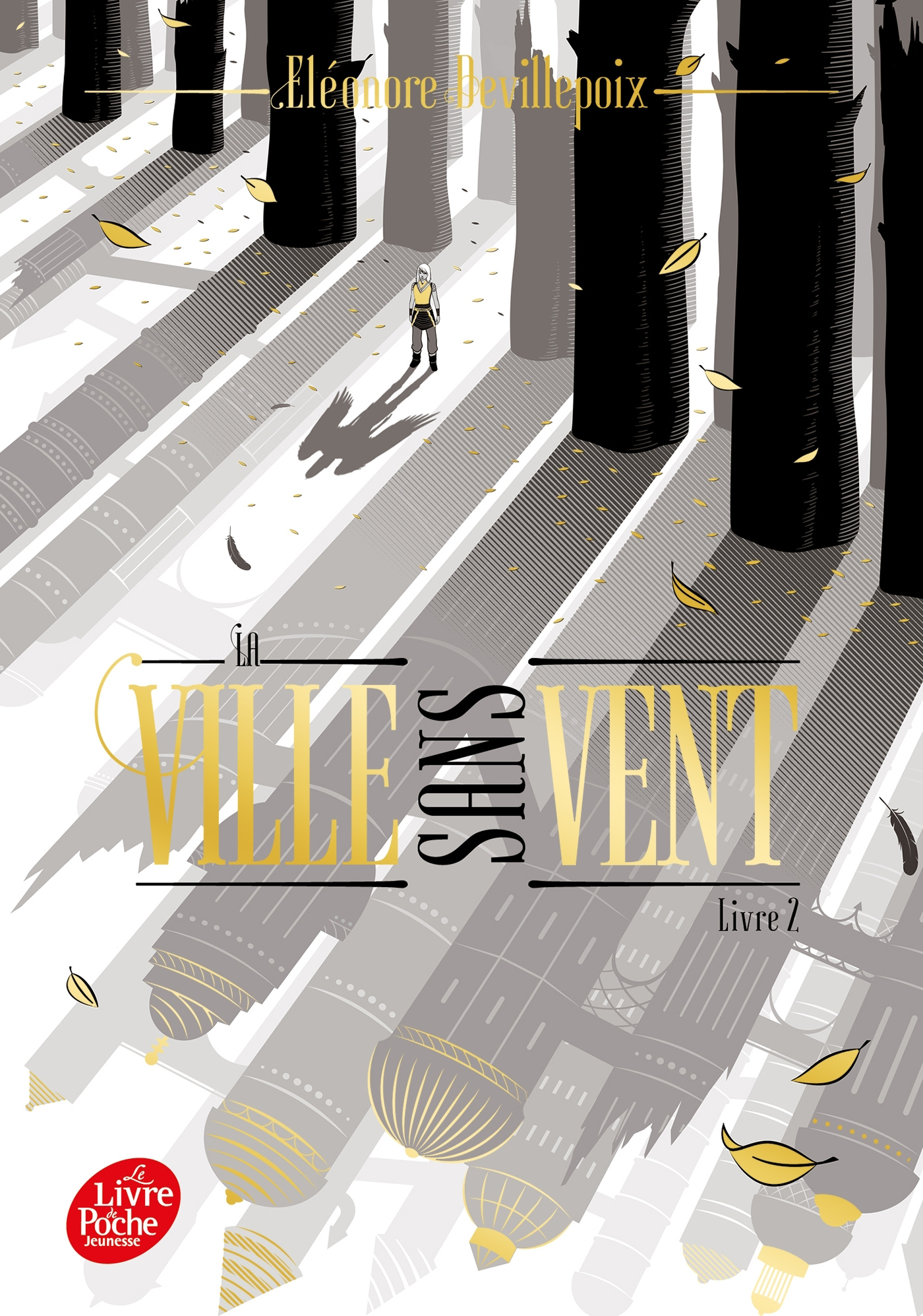 

La ville sans vent Livre 2 La fille de la foret