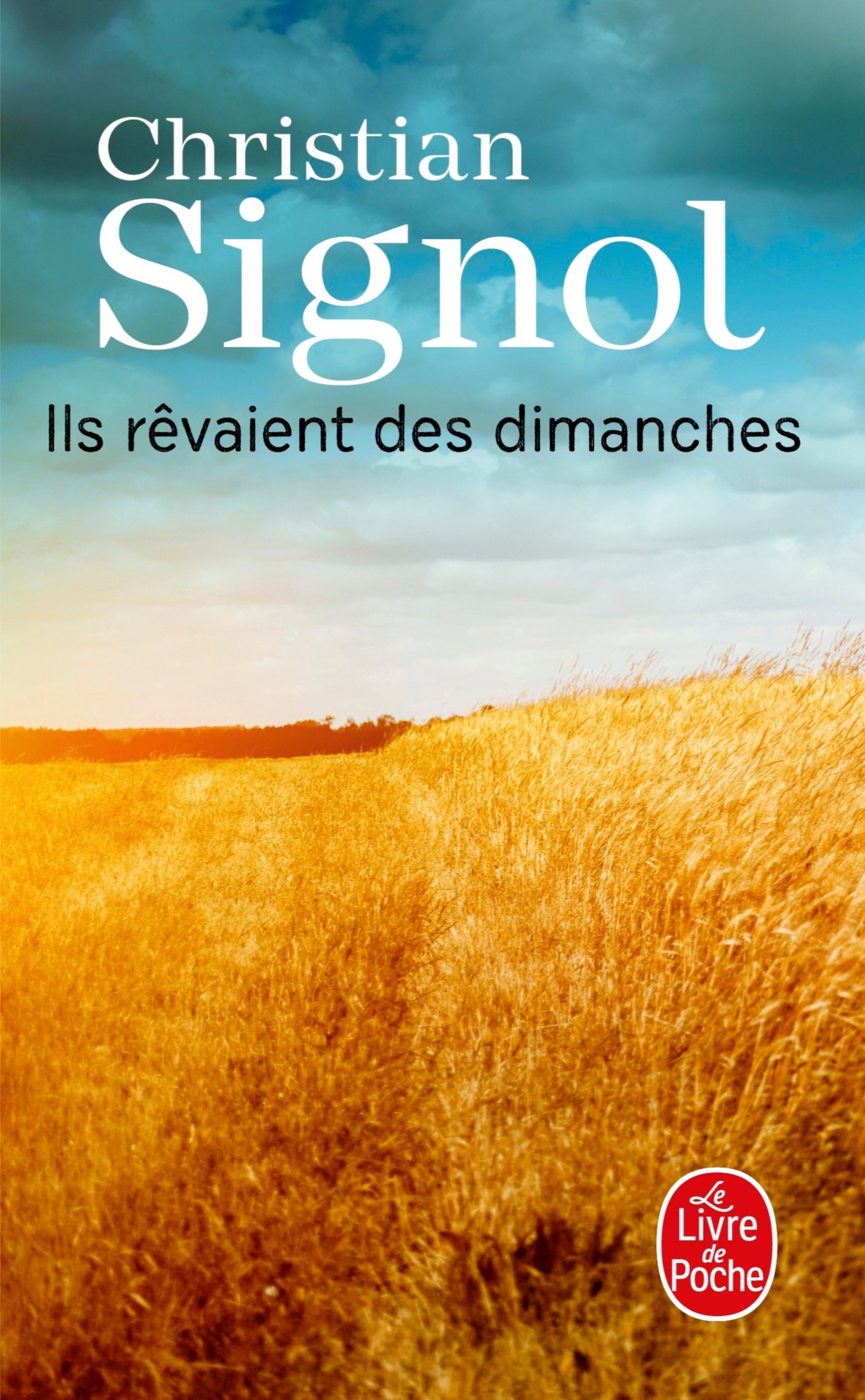 

Ils rvaient des dimanches
