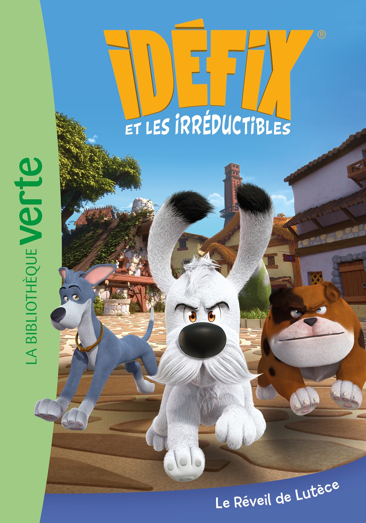 

Idefix et les Irreductibles 01 Le Reveil de Lutece