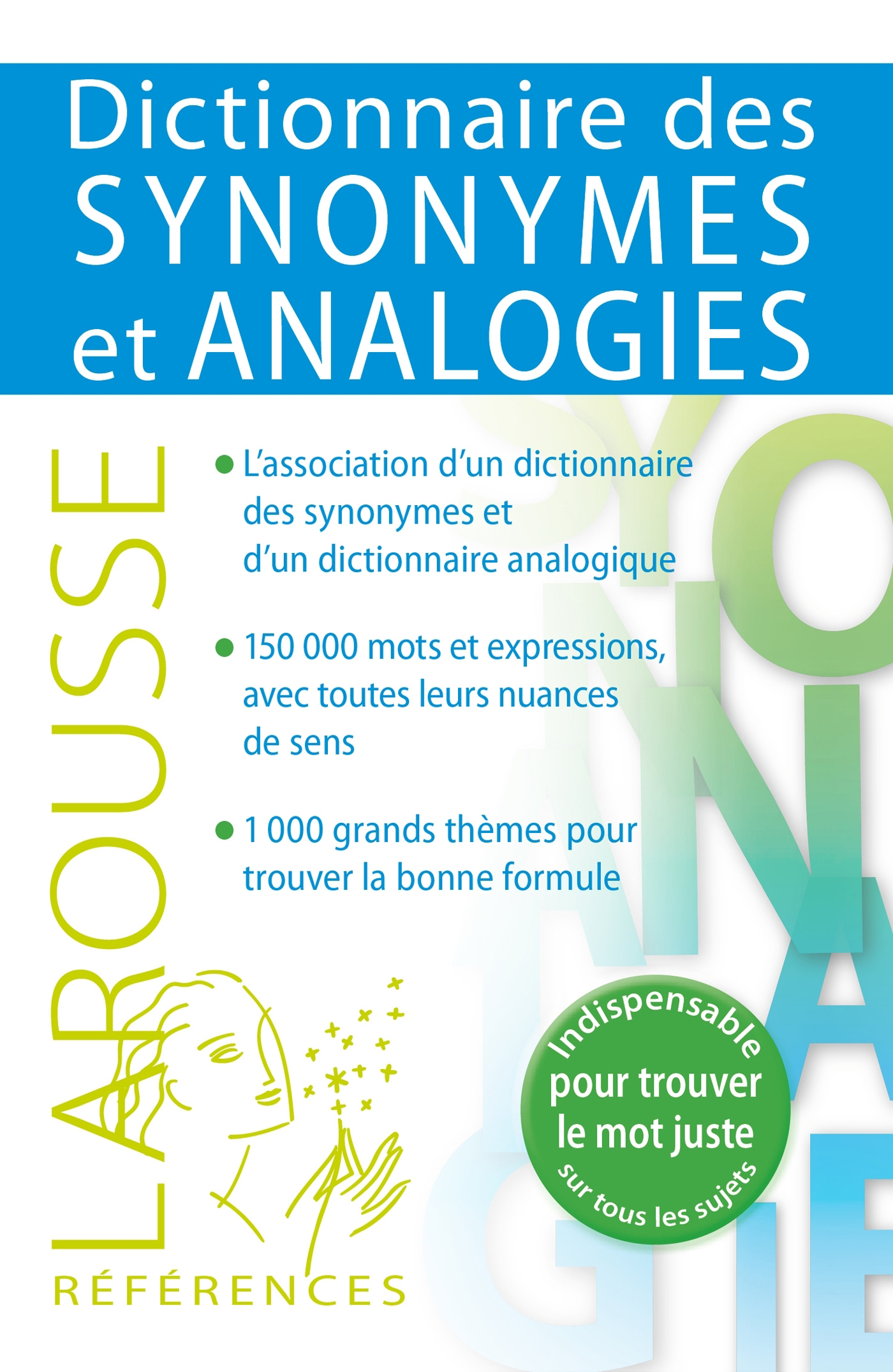 

Dictionnaire des synonymes et analogies