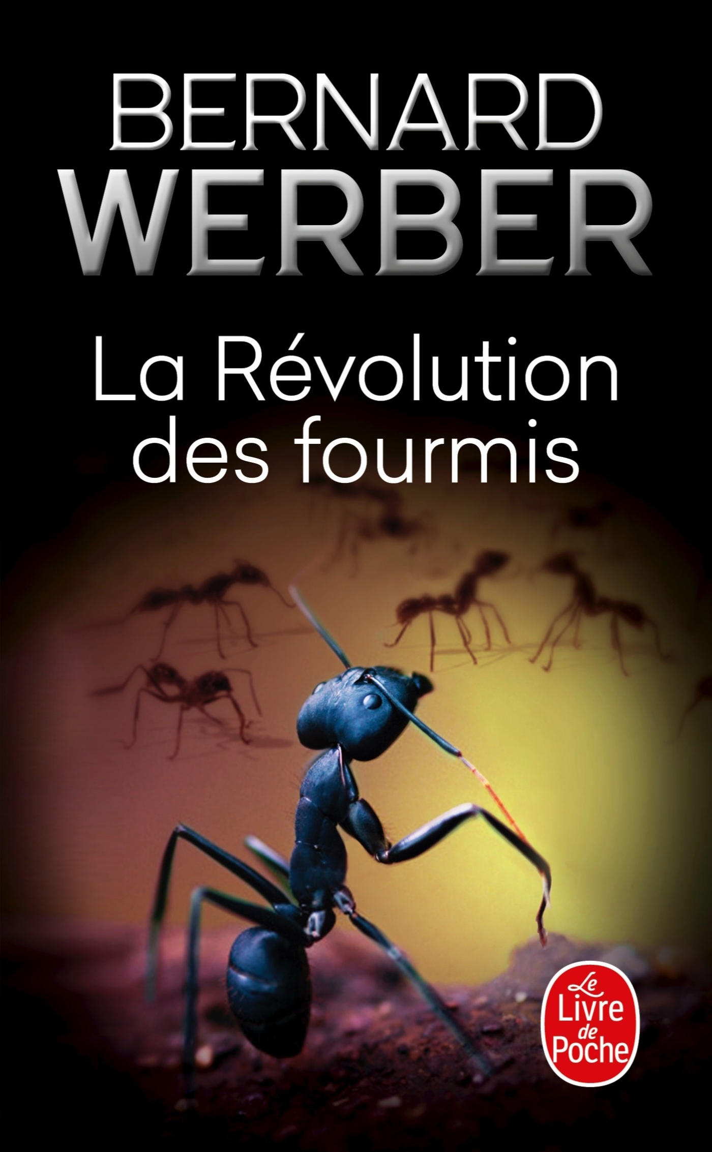 

Les Fourmis Tome 3 La Rvolution des fourmis