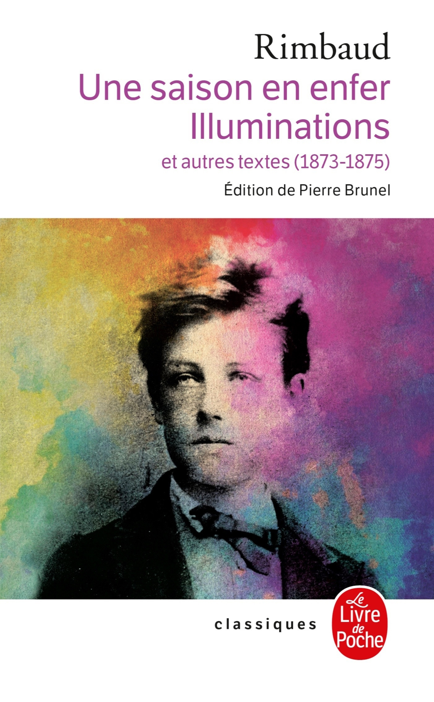

Une saison en Enfer suivi de Les Illuminations