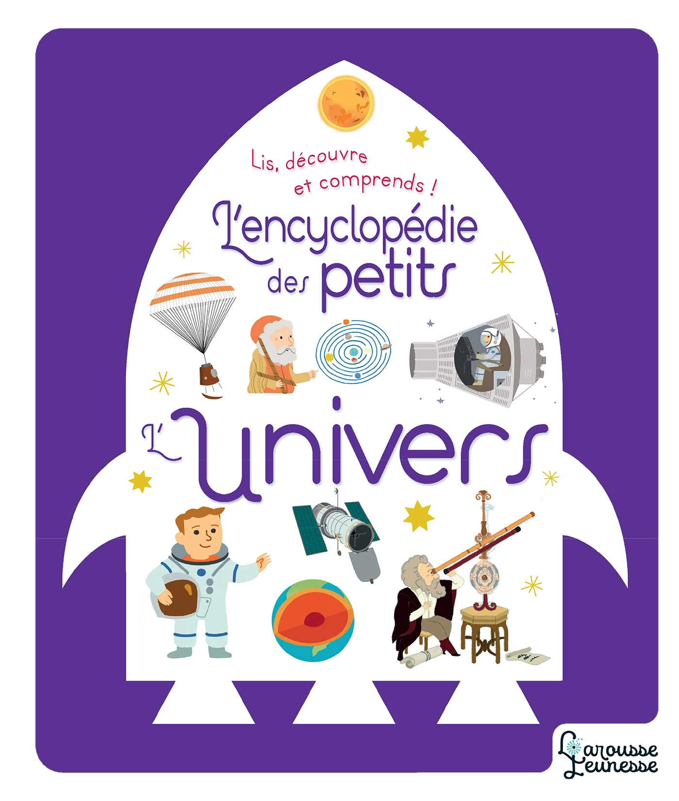 

L'Encyclopdie des petits L'Univers