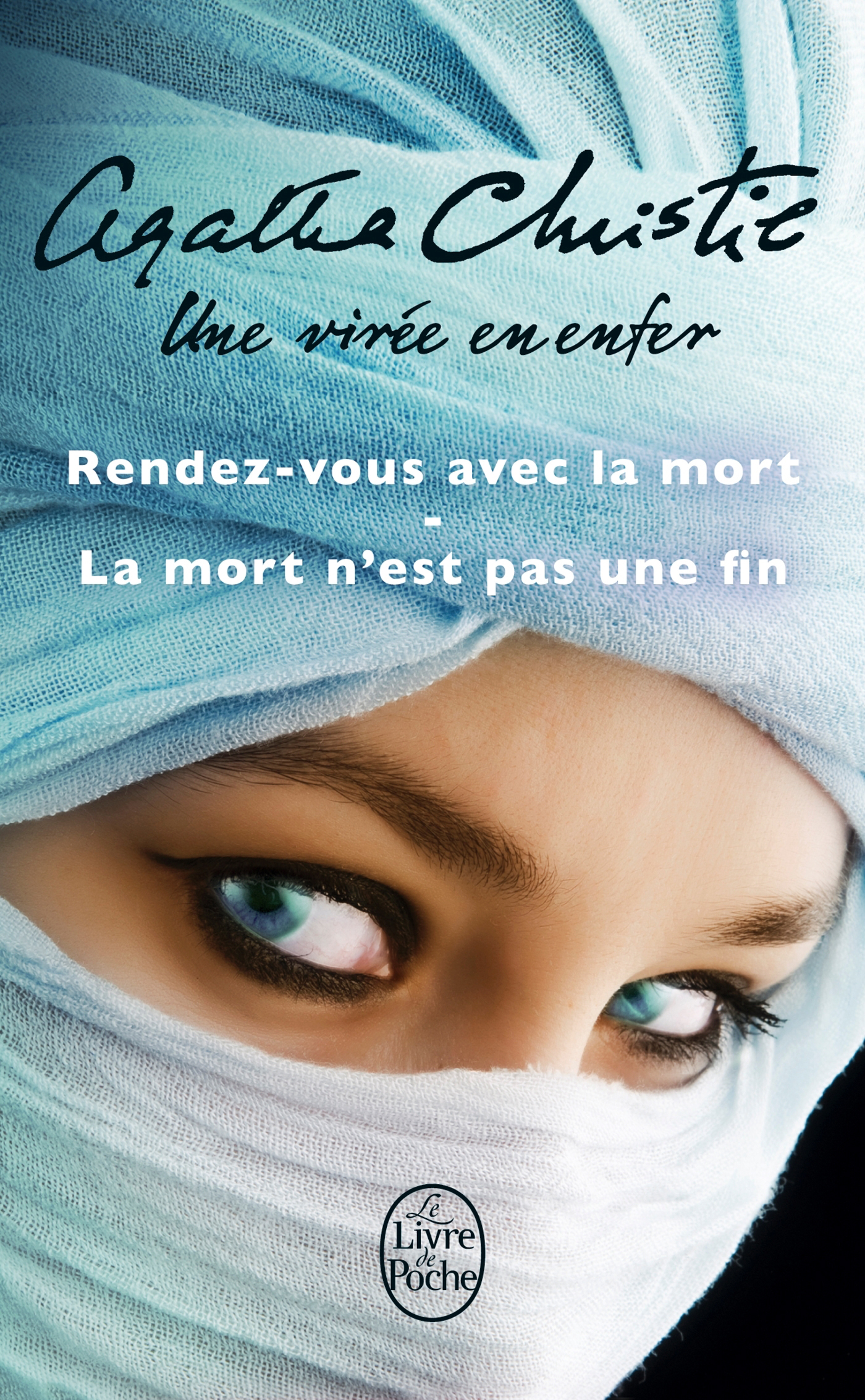 

Une vire en enfer Rendez-vous avec la mort La mort nest pas une fin