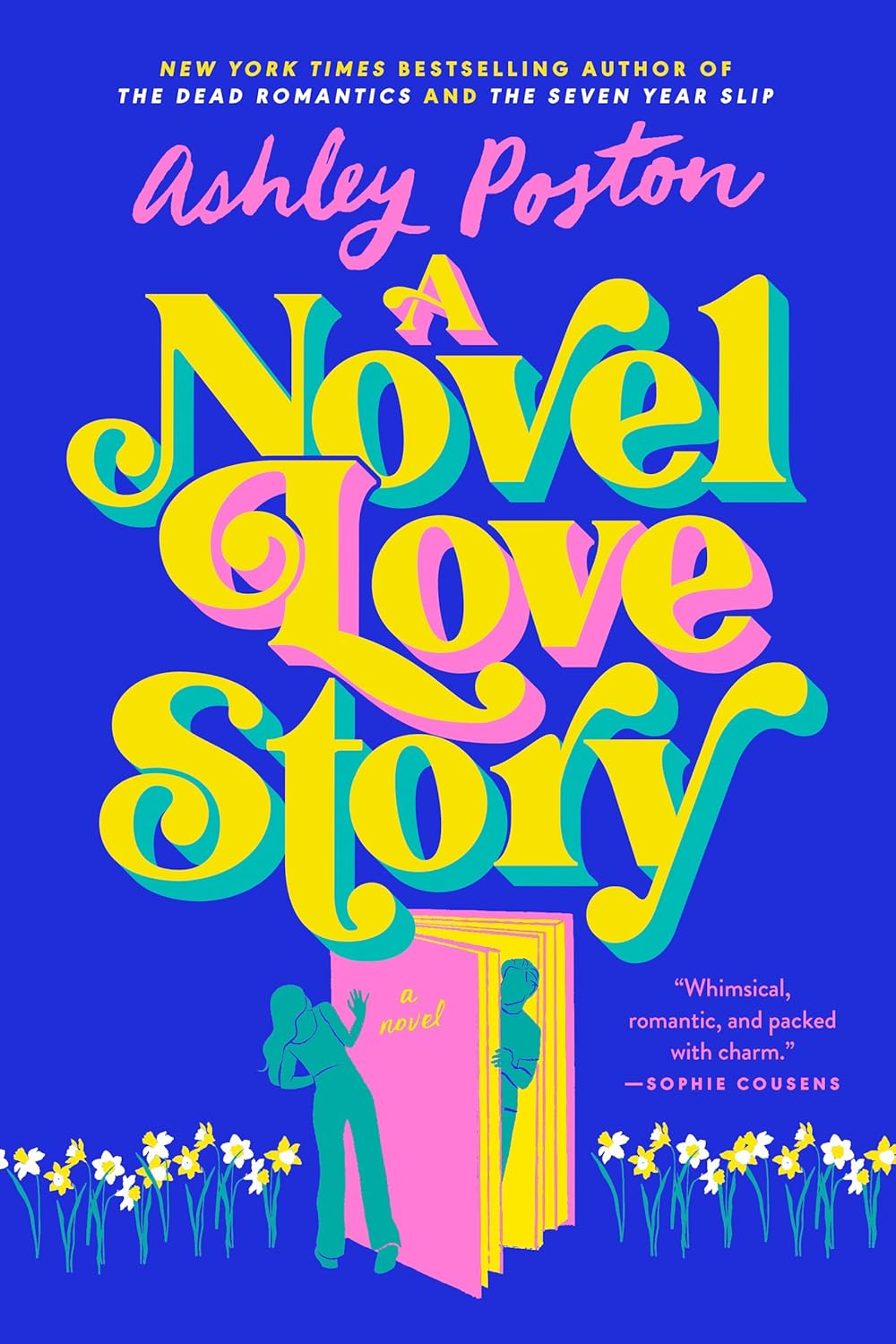 

Novel Love Story, A. Poston, Ashley